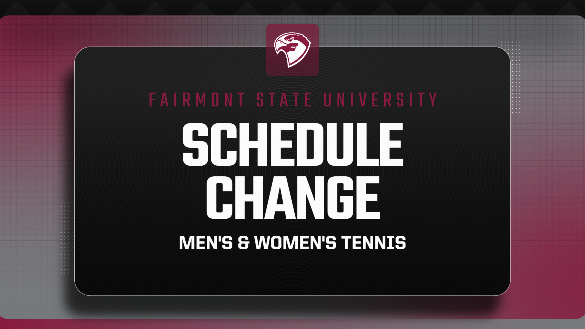 Tennis Schedule Change