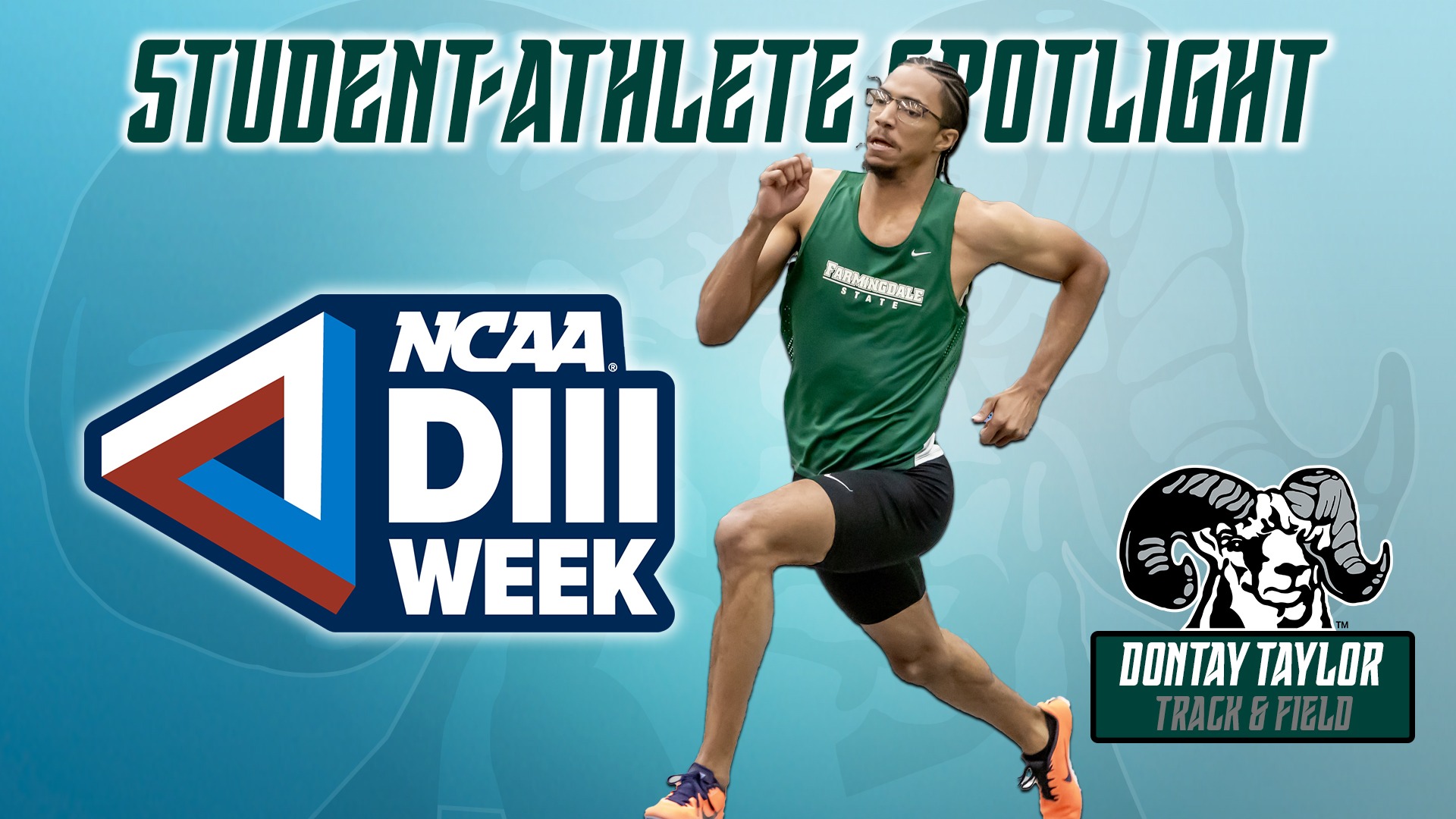 2025 DIII Week - Student-Athlete Spotlight - Dontay Taylor graphics