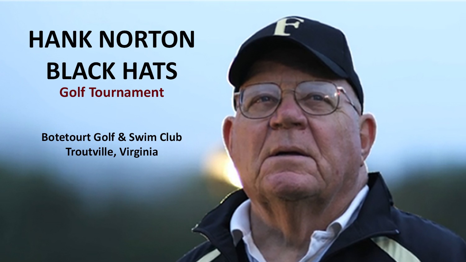 Hank Norton Black Hats Golf Tournament 