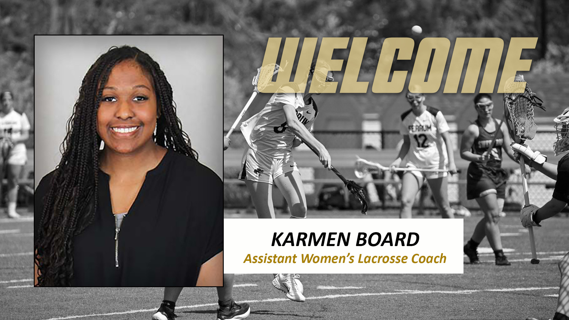Ferrum's athletic department welcomed Karmen Board as assistant women's lacrosse coach in November 2025.