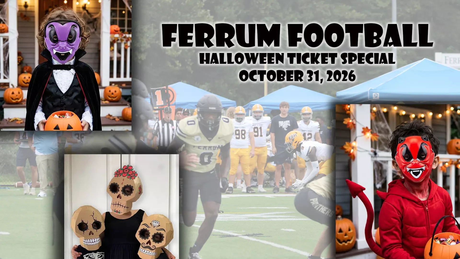 Football Halloween Special at Ferrum College October 31, 2026. 