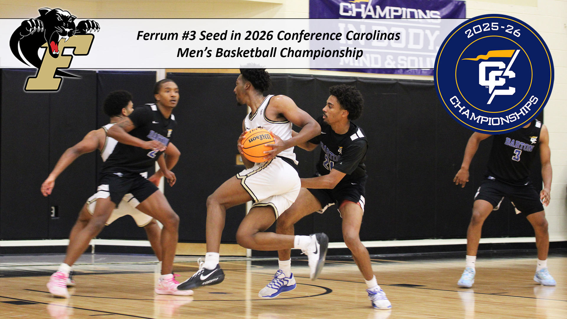 Ferrum will play in the 2026 Conference Carolinas Men's Basketball Championship as the #3 seed.