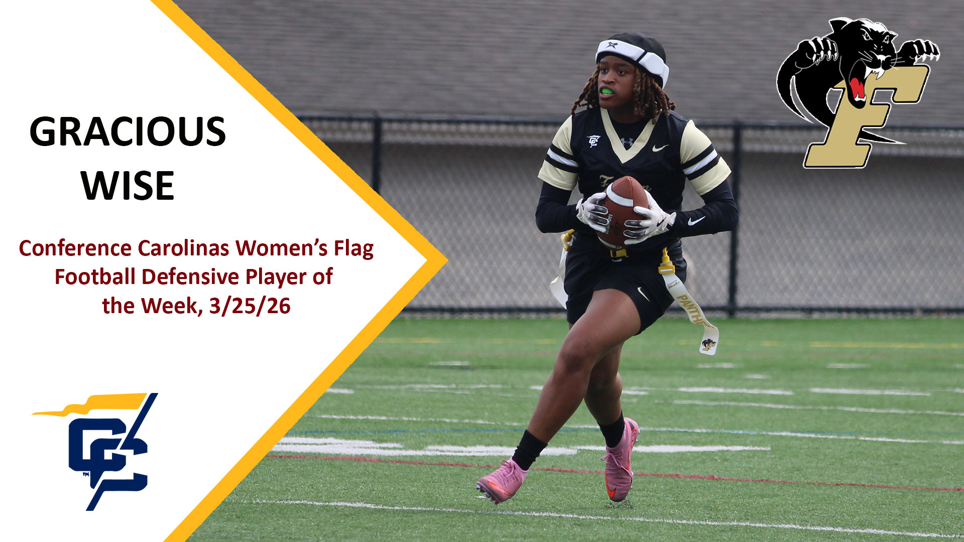 Ferrum's Gracious Wise was named Conference Carolinas Flag Football Defensive Player of the Week on March 25, 2026. 