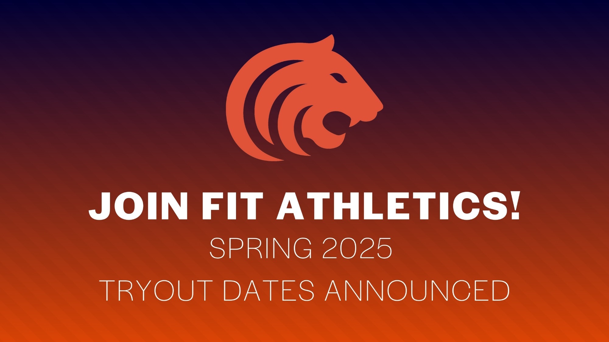 FIT Athletics - Spring 2025 Tryouts