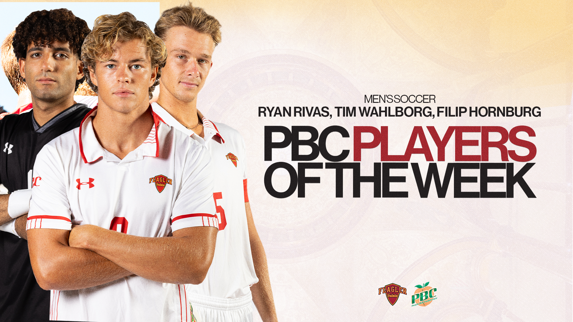 PBC Men's Soccer weekly honors featuring Ryan Rivas, Tim Wahlborg, and Filip Hornburg
