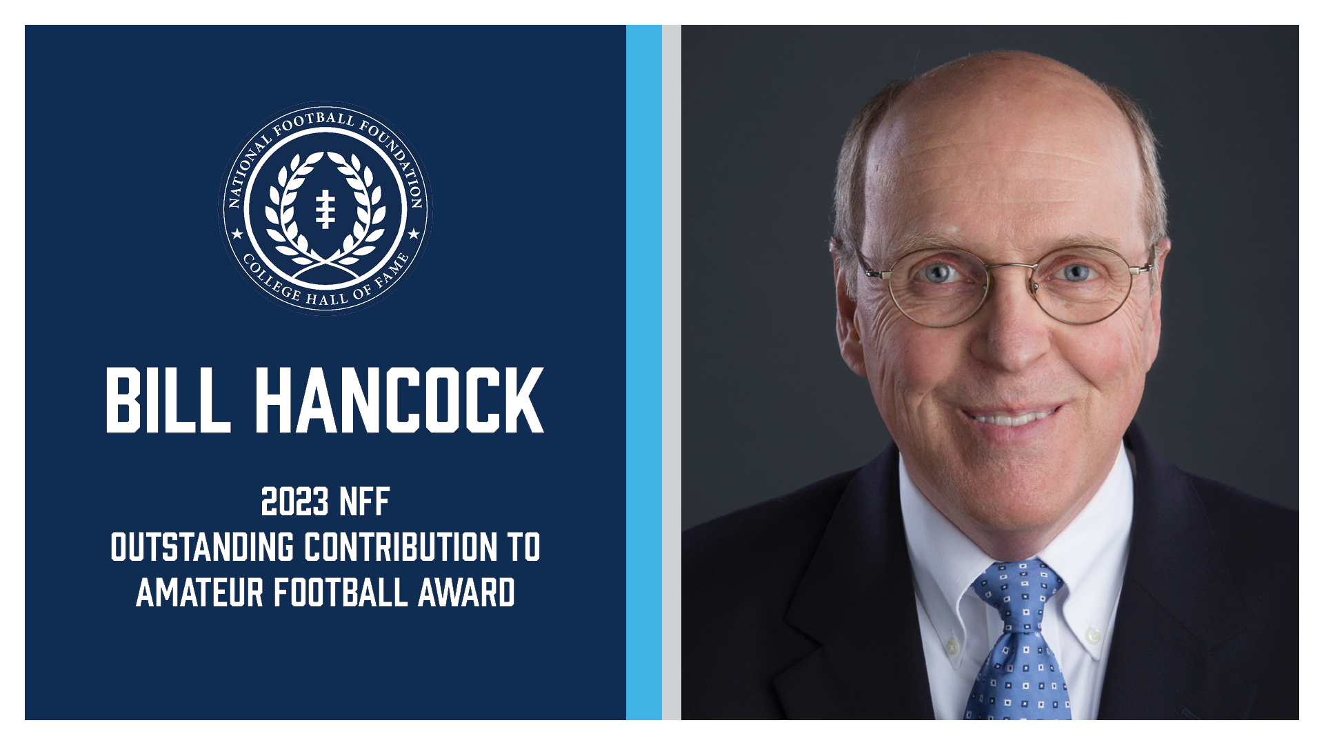 Bill Hancock Named 2023 NFF Outstanding Contribution to Amateur