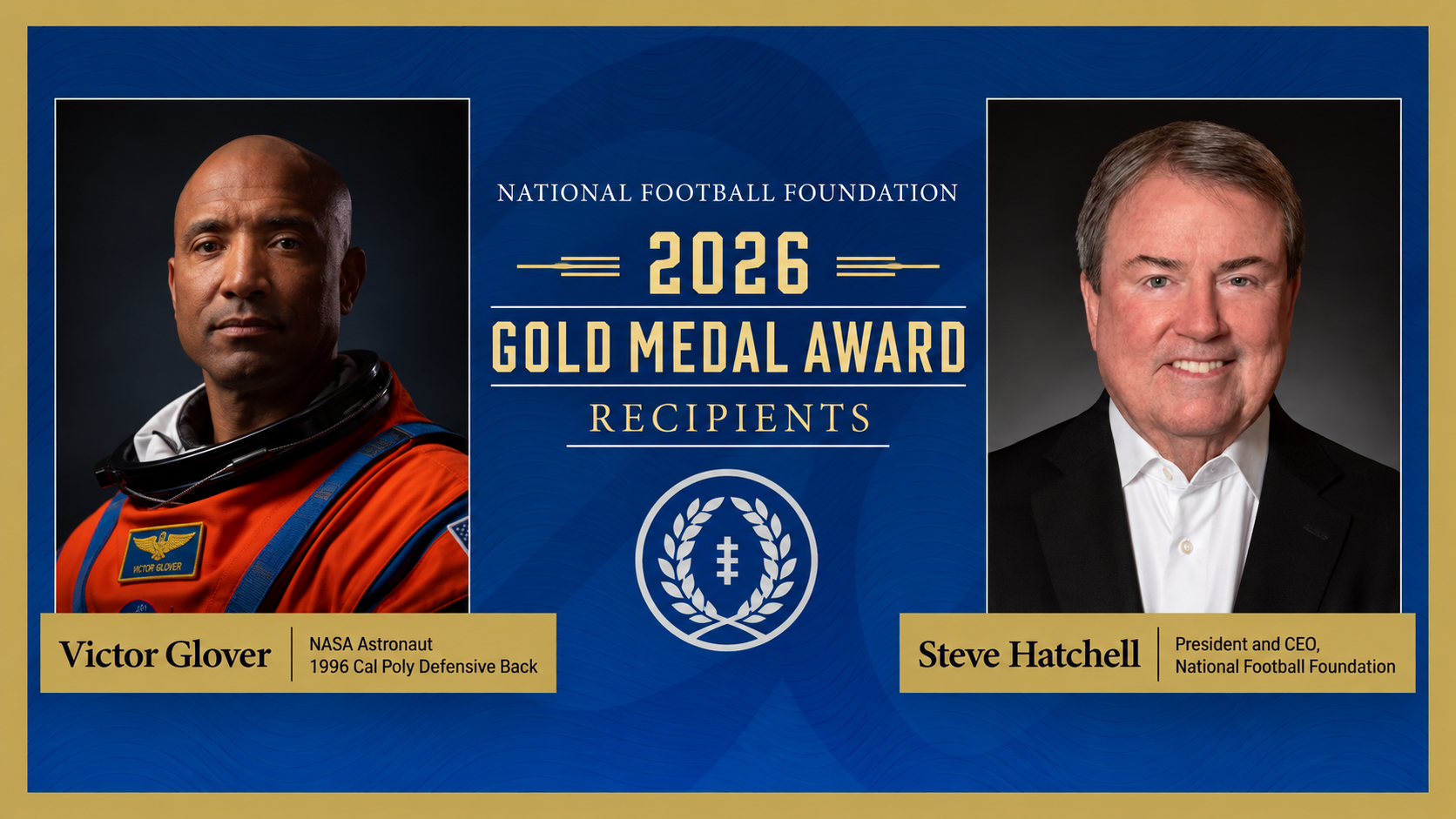 2026 NFF Gold Medal Honorees - Victor Glover and Steve Hatchell