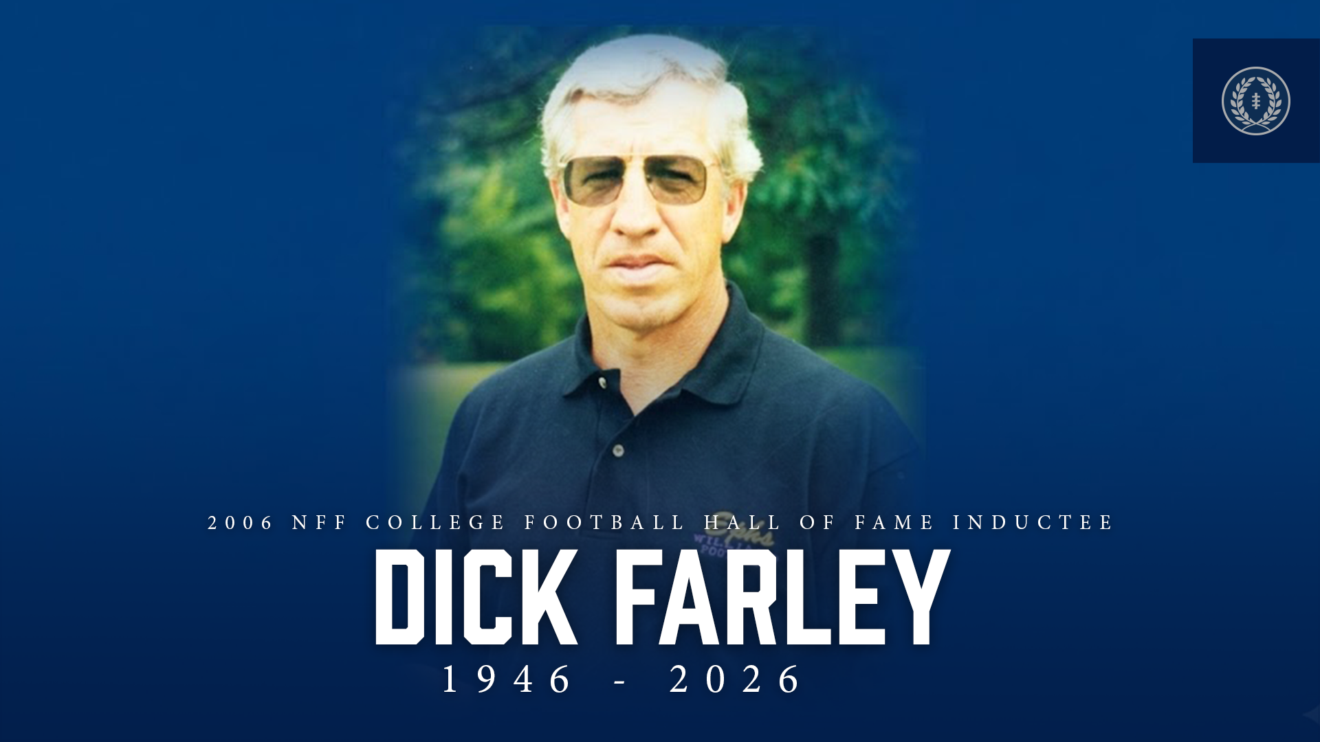 Dick Farley In Memoriam