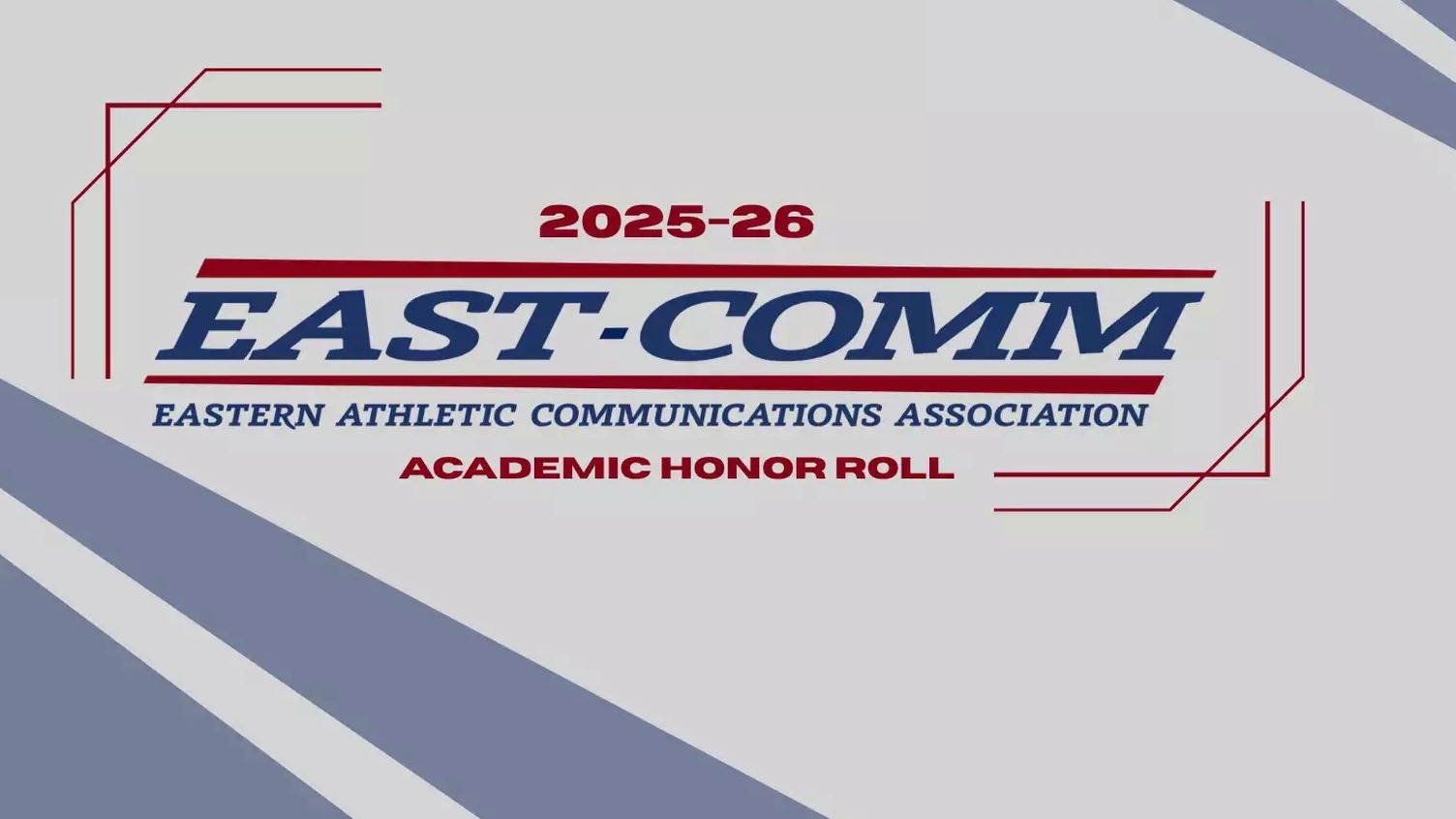 EAST-COMM 2025-26 Academic Honor Roll graphic