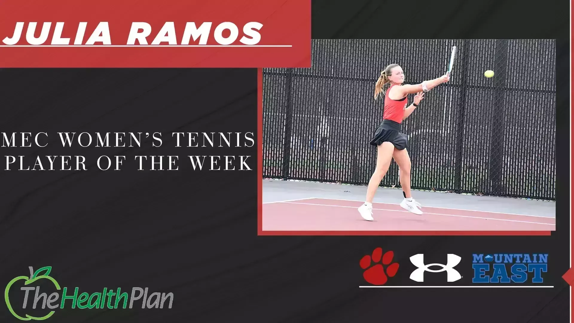 MEC Women's Tennis Player of the Week, Julia Ramos, hitting the tennis ball, sponsored by The Health Plan and Under Armour, Frostburg and Mountain East Logo.