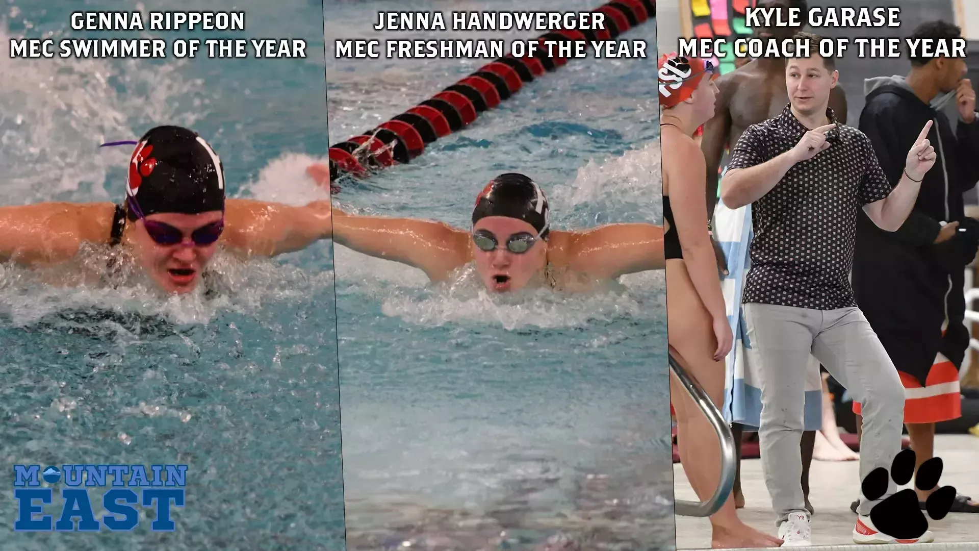 MEC Swimmer of the Year, Genna Rippeon, face shot of butterfly stroke, MEC Freshman of the Year, Jenna Handwerger, face shot of butterfly stroke, MEC Coach of the Year, Kyle Garase, speaking with swimmer.