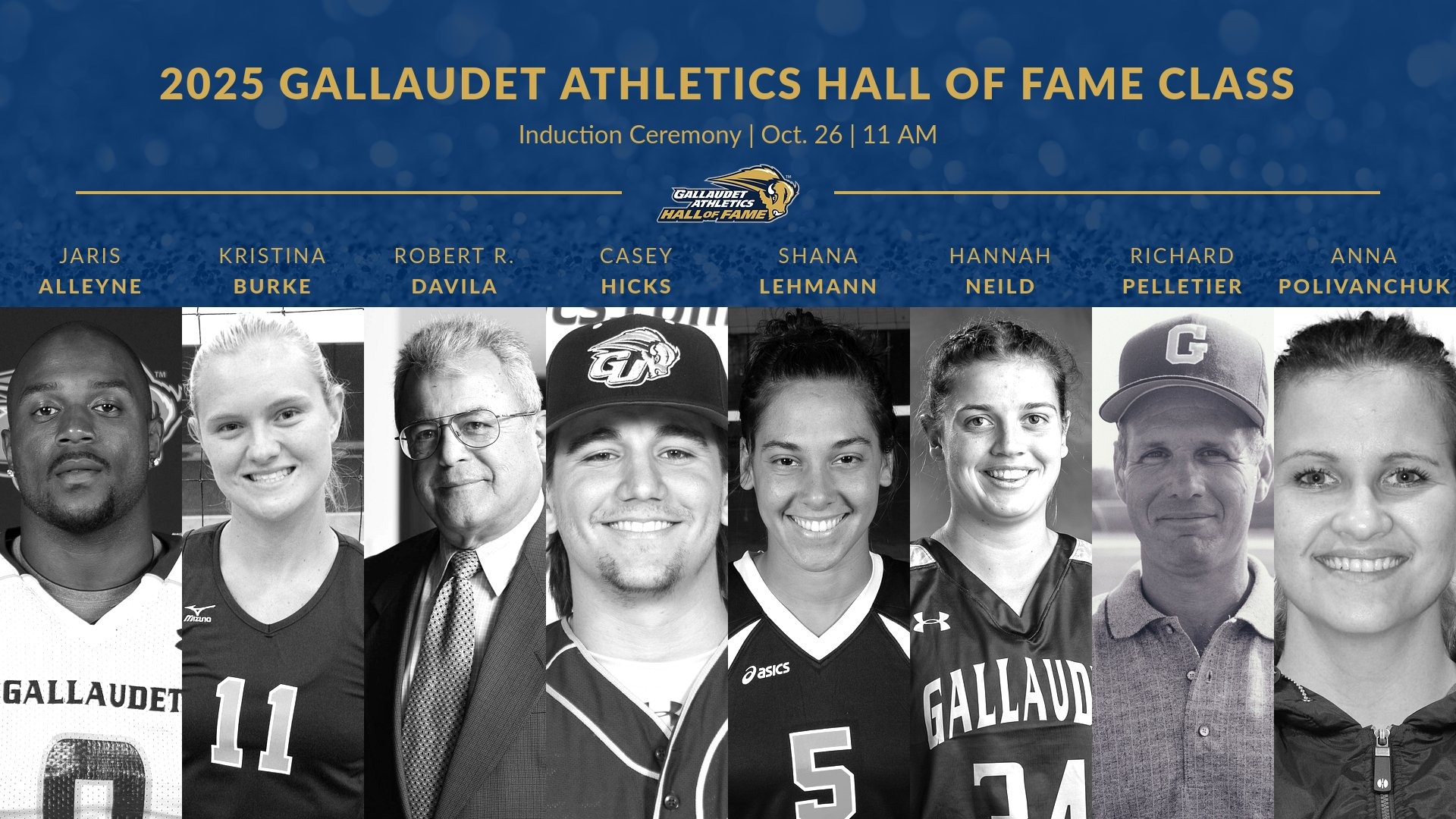 Gallaudet University Athletics Hall of Fame Class of 2025 Induction Graphic. The graphic shows the headshots of the eight inductees into the Gallaudet University Athletics Hall of Fame. The Induction Ceremony will take place on Sunday, Oct. 26, at 11 AM.