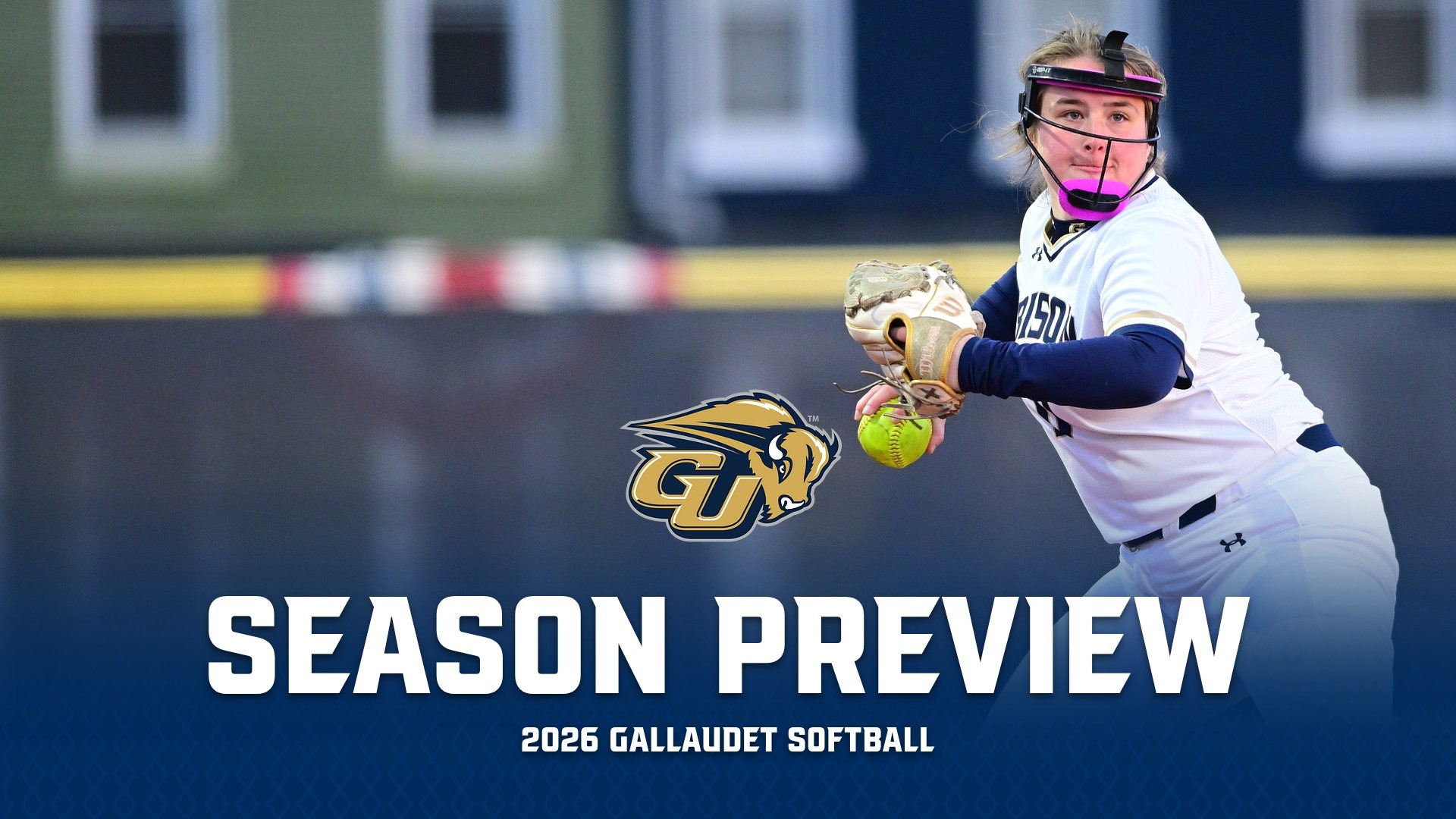 2026 Gallaudet University softball season preview graphic. The photo shows Bison player Kinsley Bond by attempting to throw the ball at GU Softball Complex