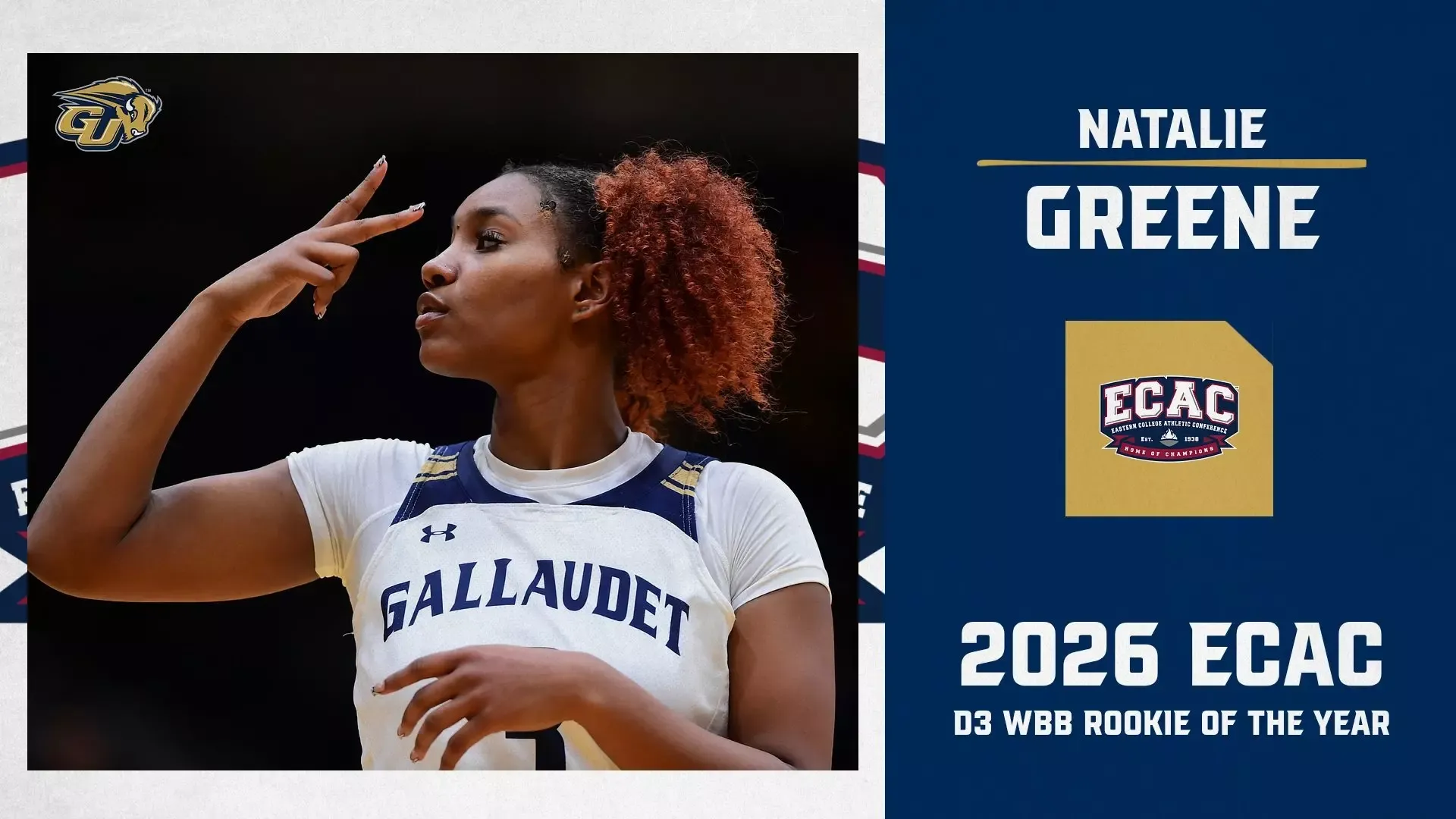 Gallaudet women's basketball player Natalie Greene was named the 2026 ECAC D3 Women's Basketball Rookie of the Year. This graphic shows a photo of Greene signing in American Sign Language during a home basketball game.