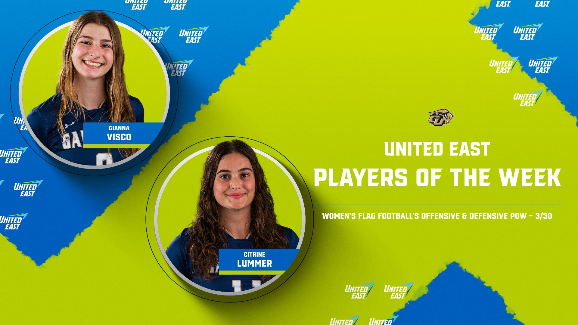 United East Women's Flag Football Offensive & Defensive Player of the Week graphic of Gianna Visco & Citrine Lummer - March 30