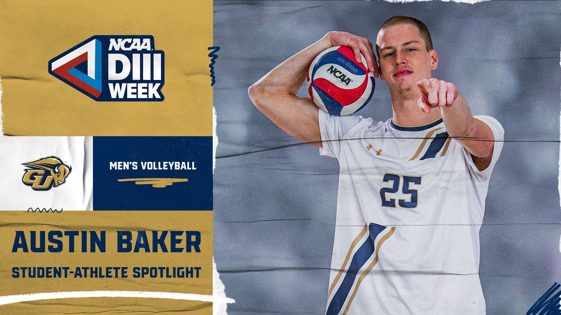 2026 NCAA Division III Week Graphic: This template shows an action photo of Bison student-athlete Austin Baker (Men's Volleyball) doing the social media pose by pointing the camera with hold ball on his shoulder. The photo is on the righthand side of the graphic. On the lefthand side there is a GU Bison logo and in white it says what sport - Men's Volleyball. A NCAA Division III Week logo is in the upper lefthand corner.