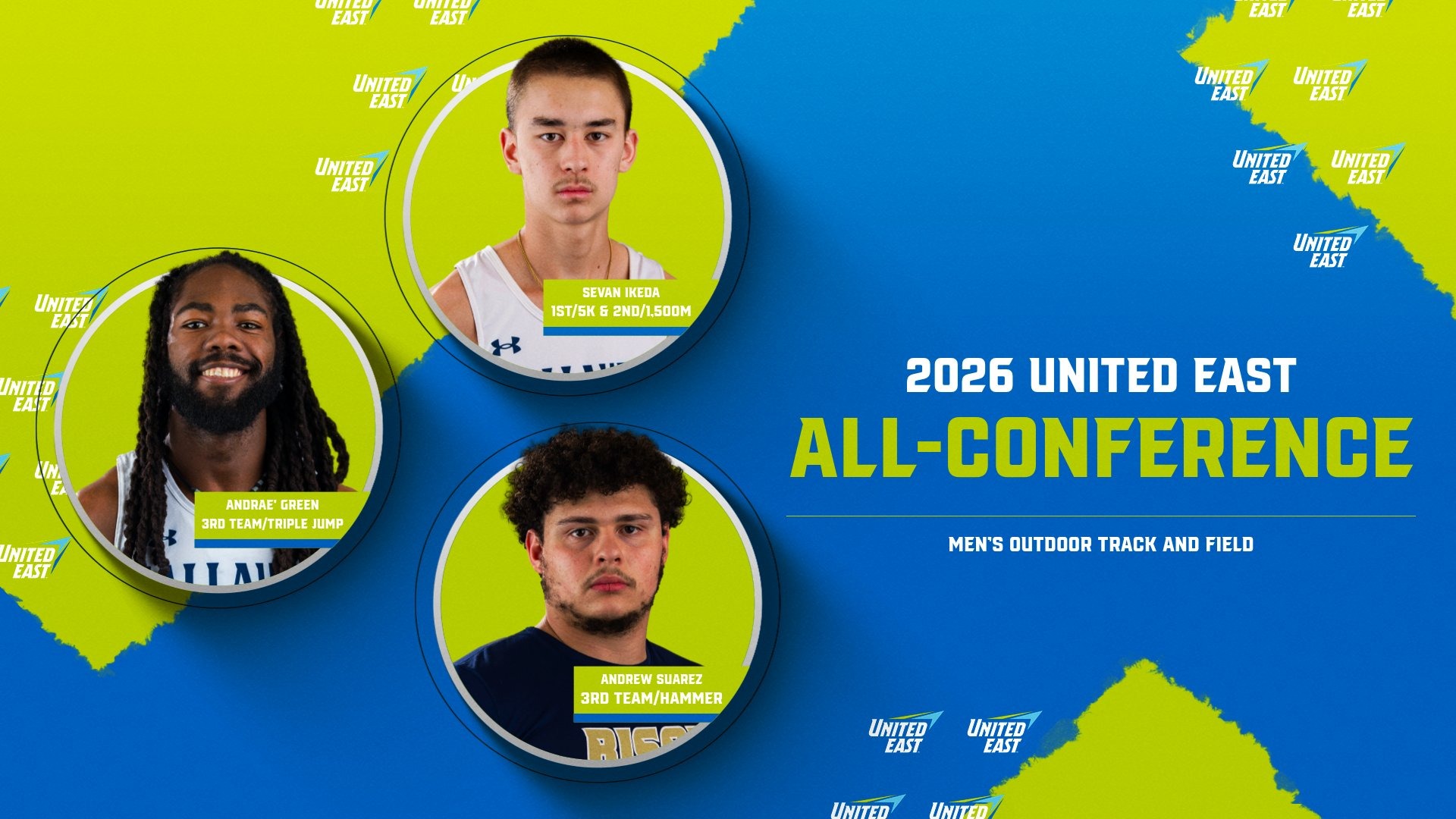 2026 United East All-Conference Men's Track and Field graphic. There are three headshots showing Bison track athletes; Sevan Ikeda, Andrae' Green and Andrew Suarez. 