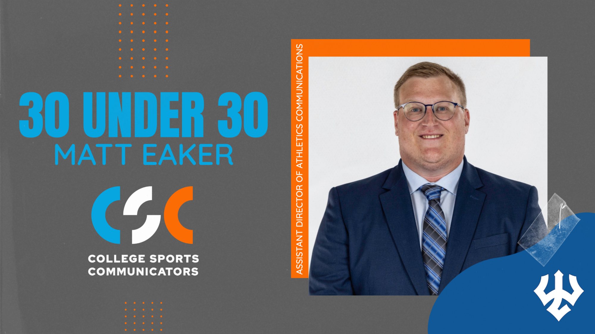 Matt Eaker - CSC 30 under 30 Award 2025