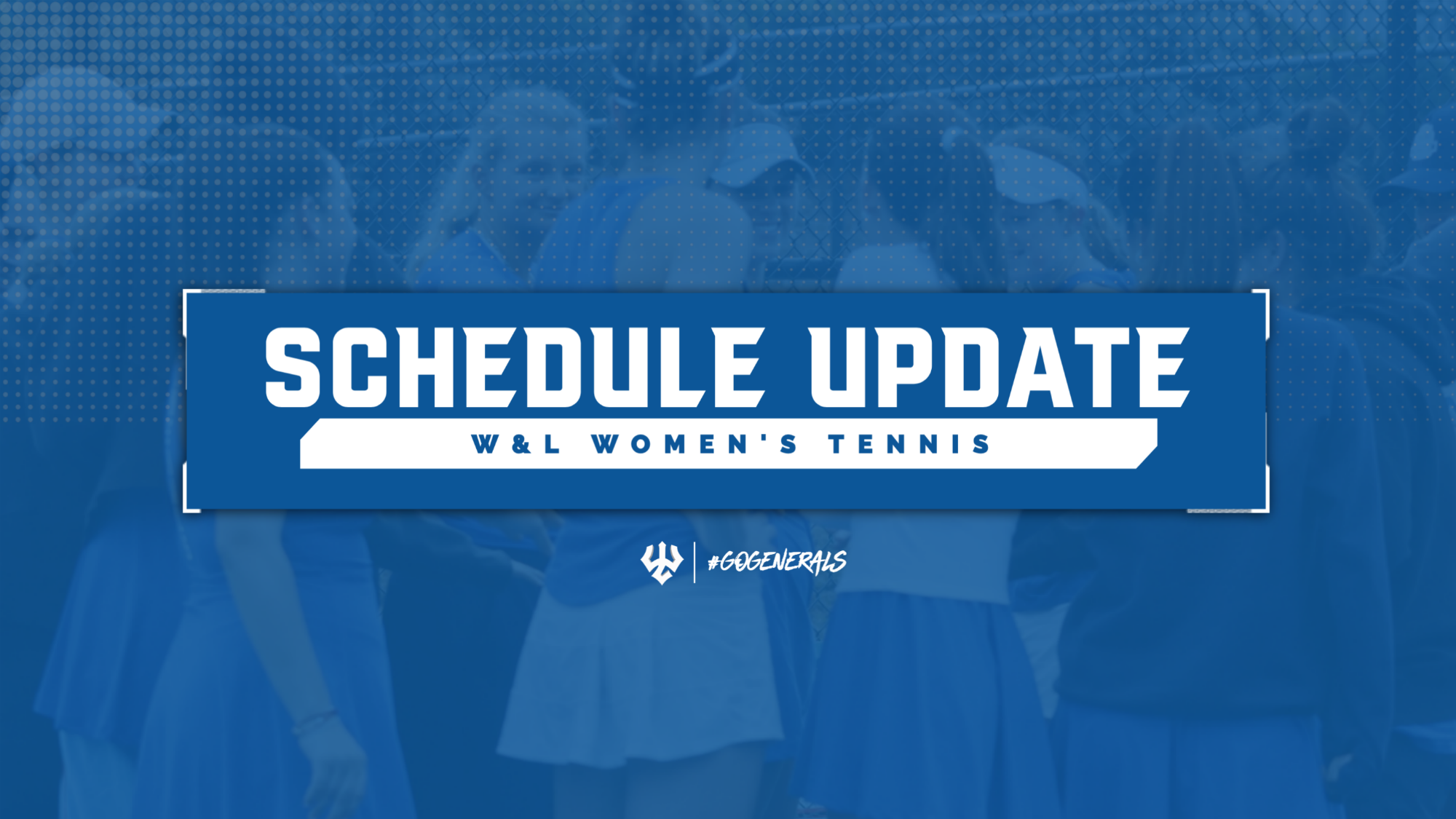 W&L Women's Tennis - Schedule Update graphic