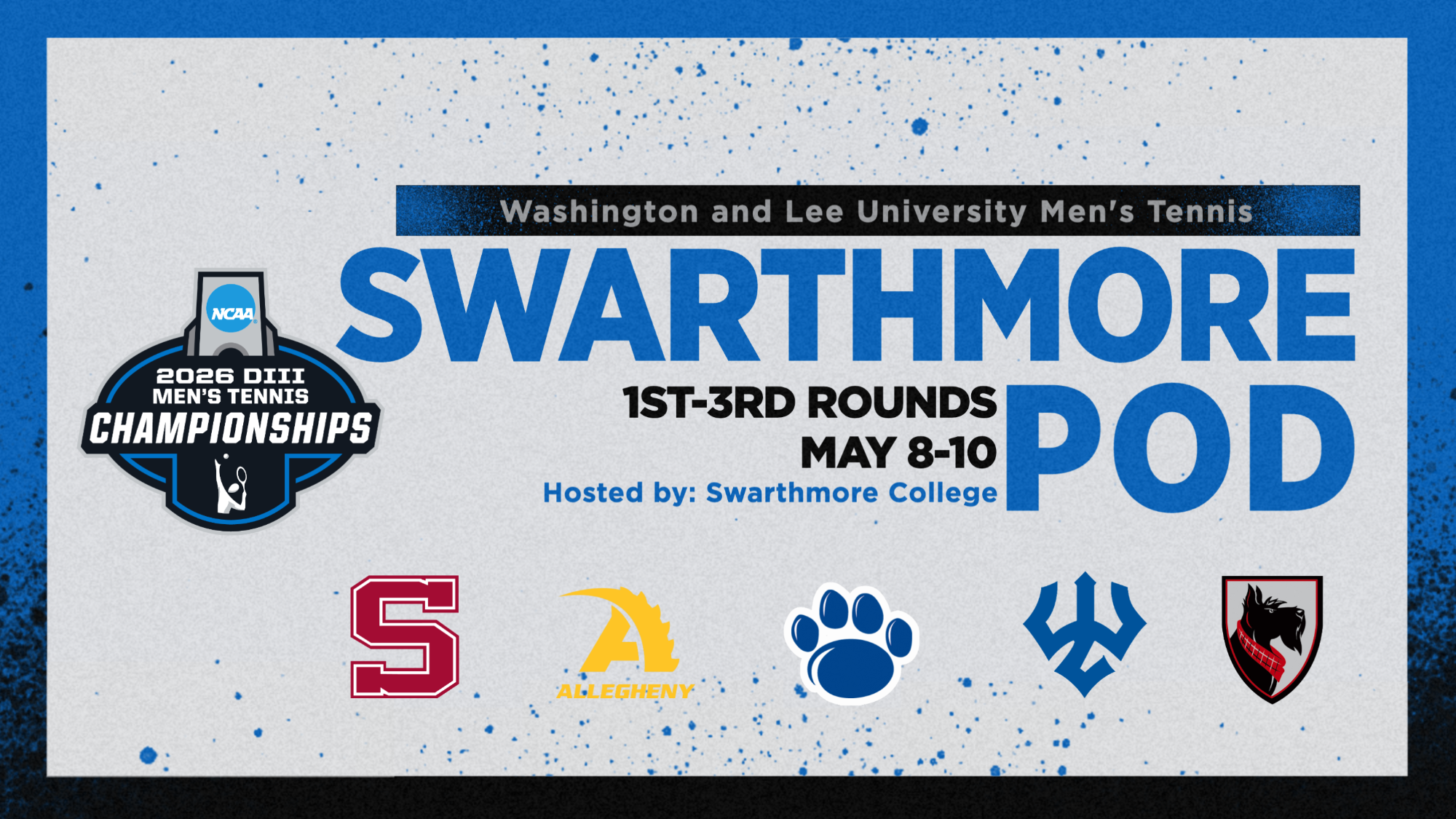 2026 W&L Men's Tennis NCAA Tournament Opening Weekend pod