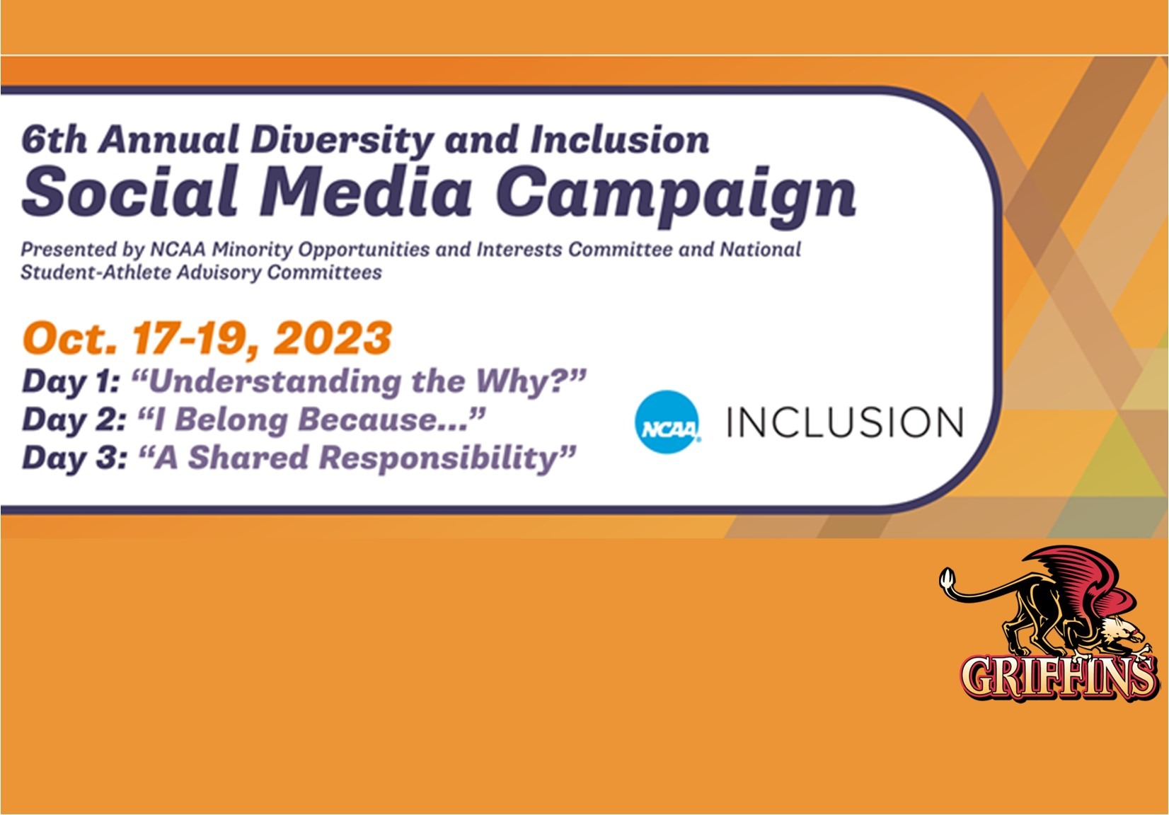 6th Annual NCAA Diversity and Inclusion Social Media Campaign (10/17-19/2023)
