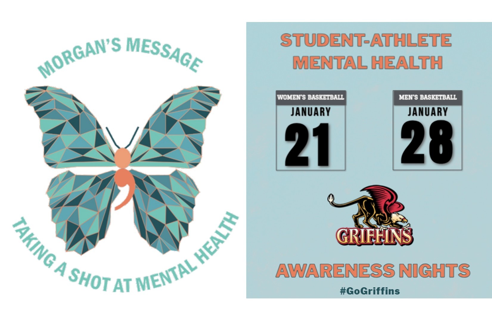 2025-2026 Morgan's Message Student-Athlete Mental Health Awareness Nights: Women's Basketball (January 21) and Men's Basketball (January 28)