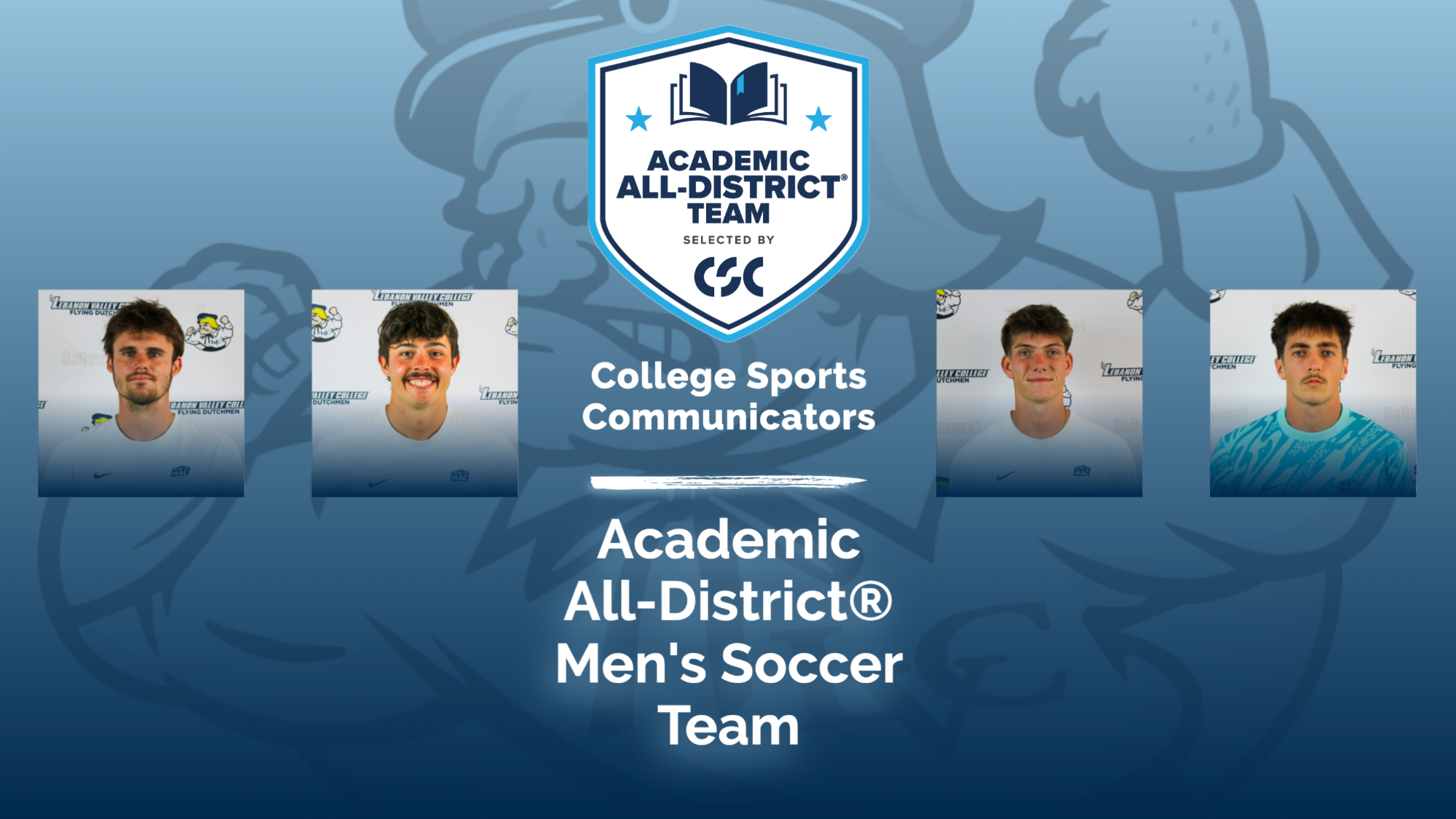 2025-26 CSC Academic All-District Men's Soccer