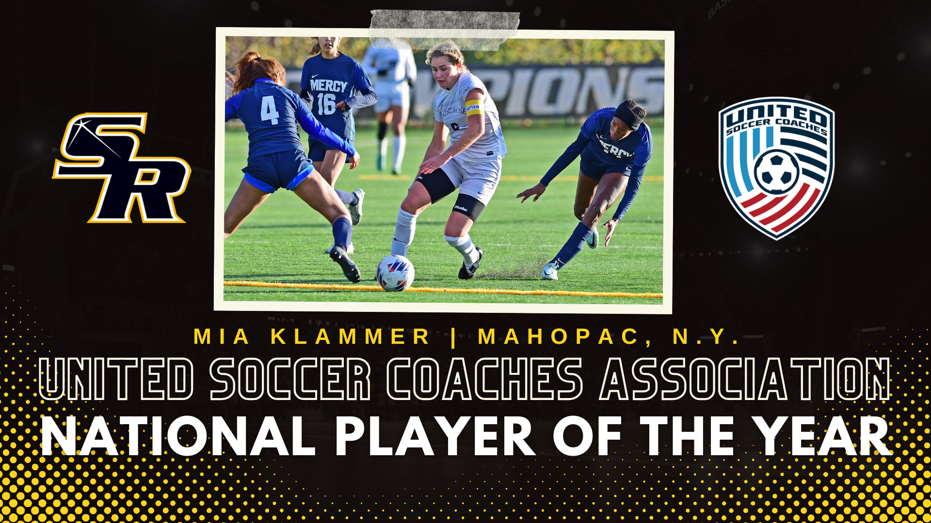 Graphic for Junior forward Mia Klammer of The College of Saint Rose being named the 2023 United Soccer Coaches Association Women’s Soccer Player of the Year