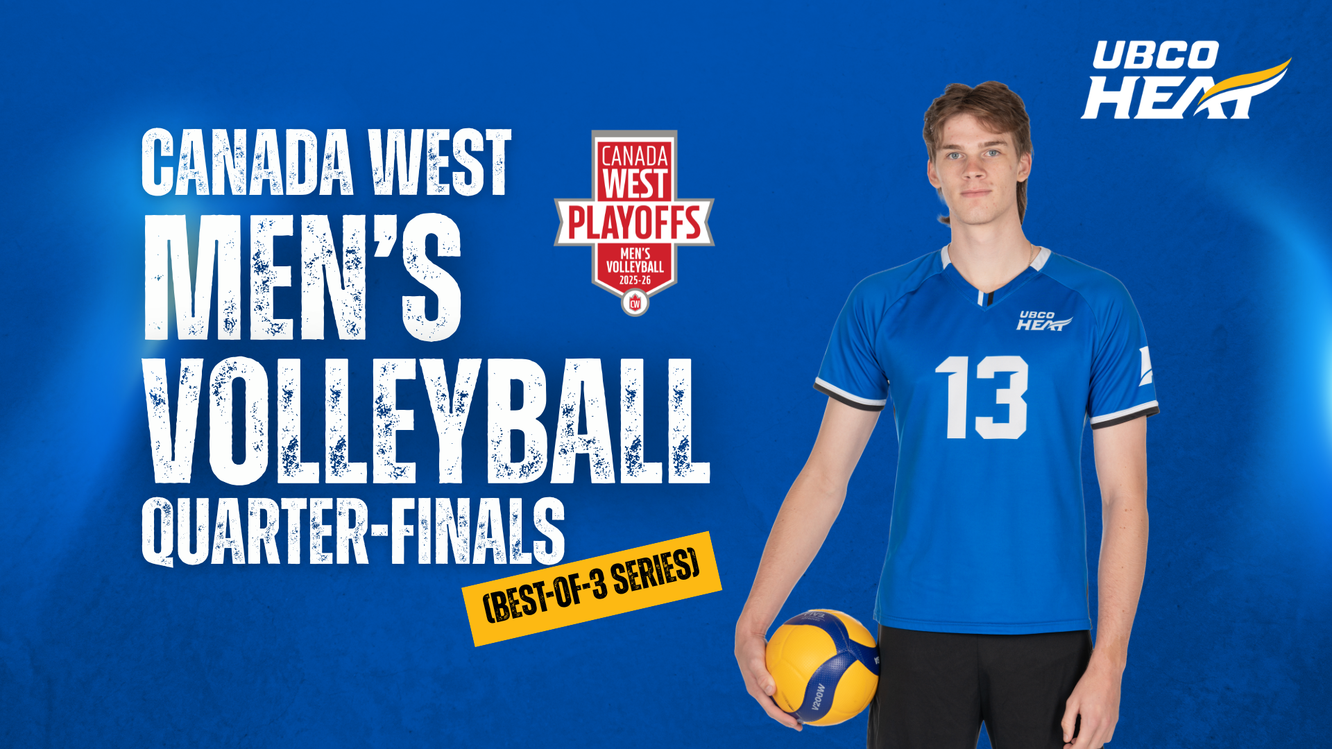 Promotional screen highlighting the Canada West men's volleyball quarter-final featuring an image of Thys Weststrate.