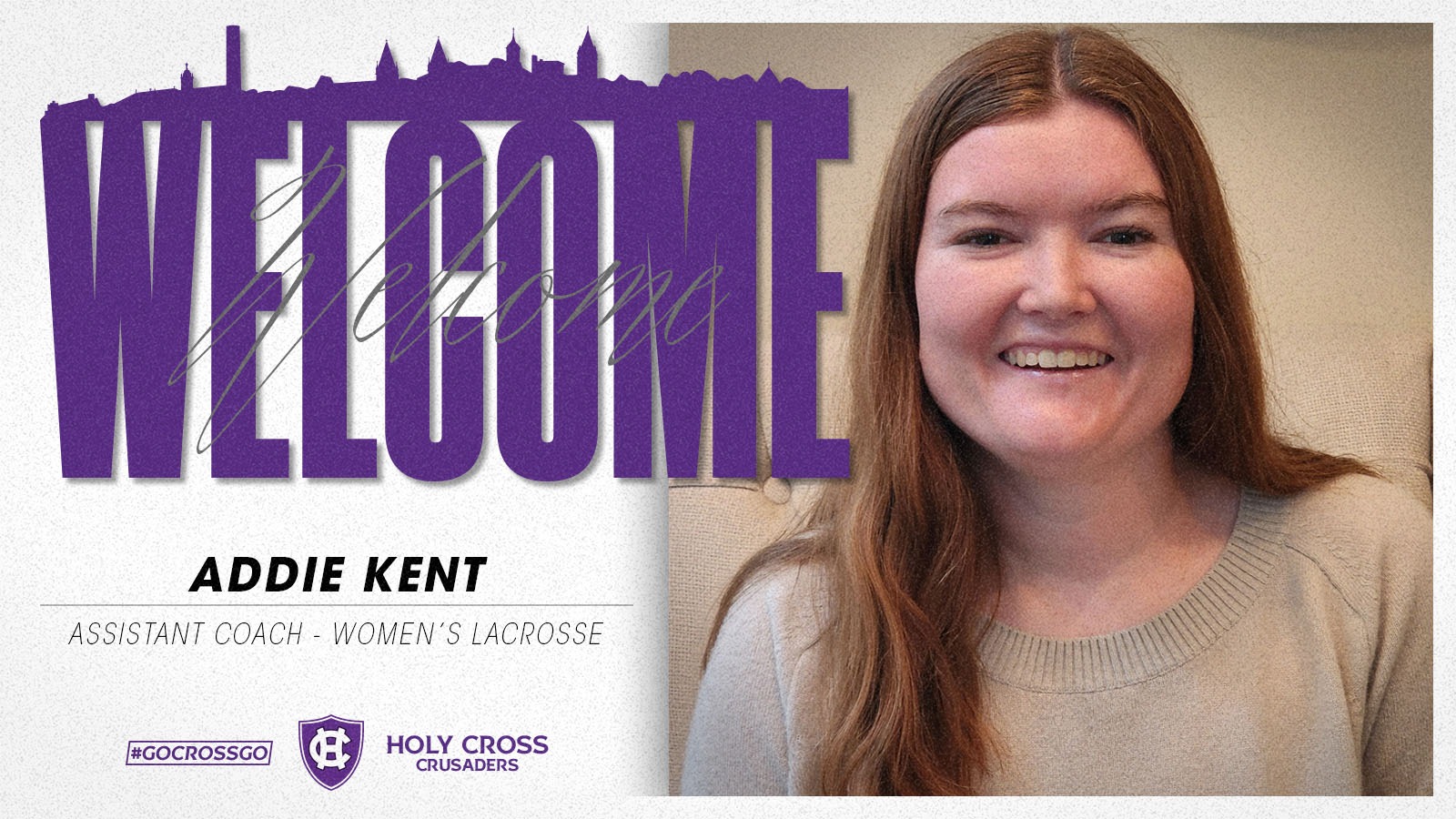 Addie Kent, Welcome to Holy Cross