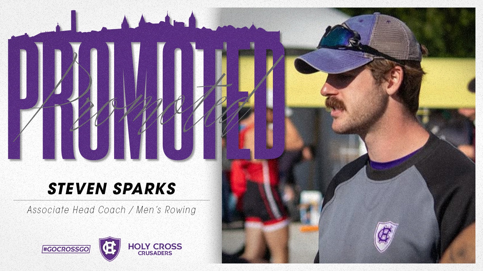 Holy Cross men's rowing assistant coach Steven Sparks has been promoted to associate head coach, as announced by head coach Jim Barr.