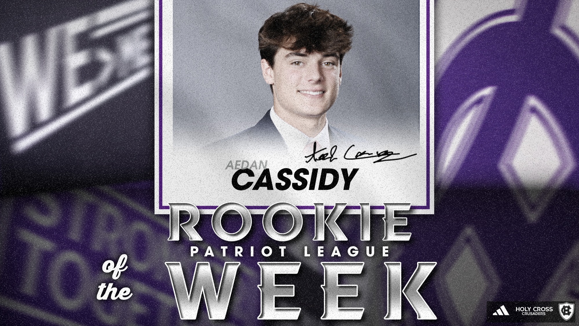 Holy Cross men's lacrosse freshman attacker Aedan Cassidy was named Patriot League Rookie of the Week