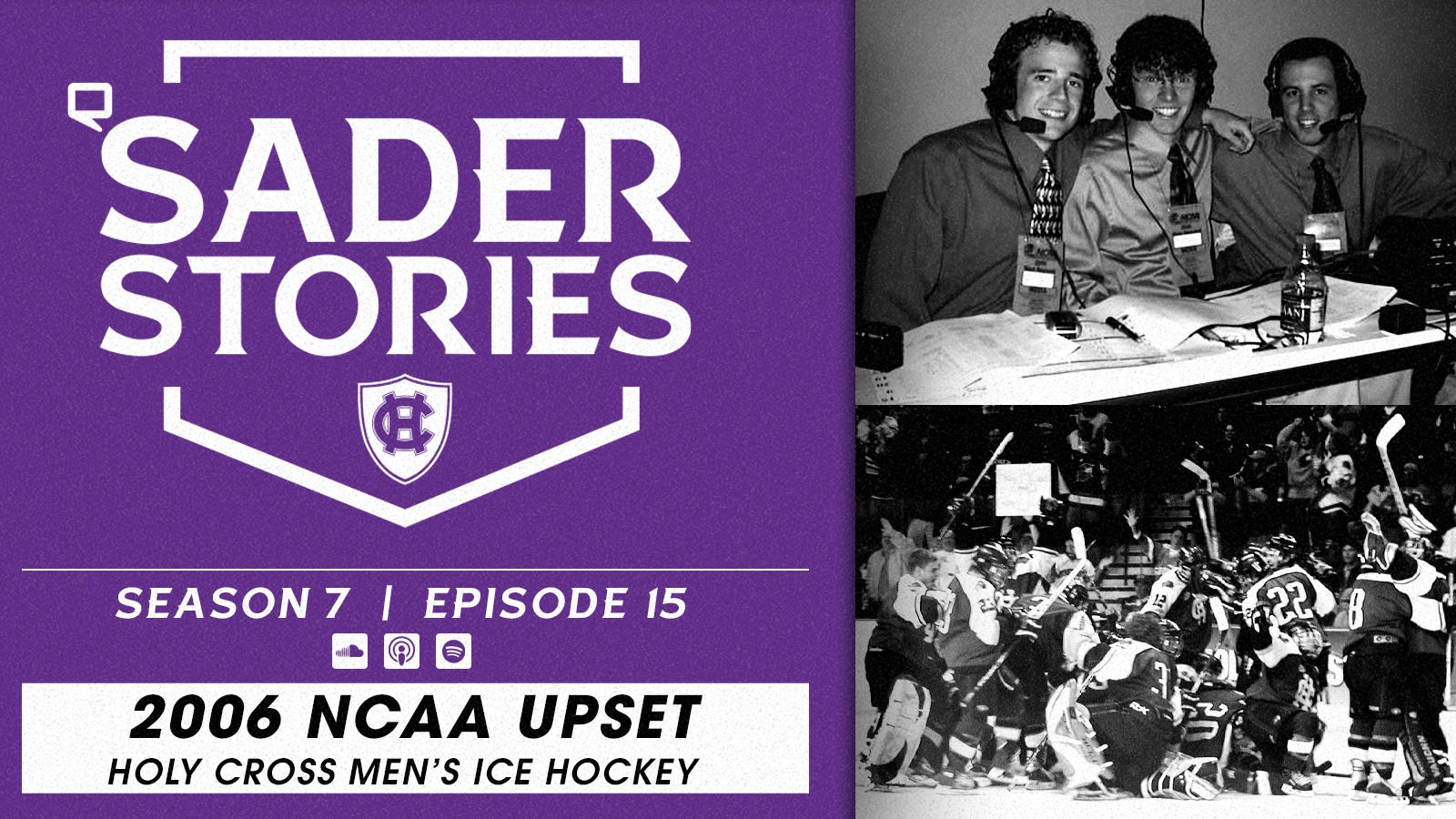 'Sader Stories Podcast: 2006 NCAA Upset Retrospective