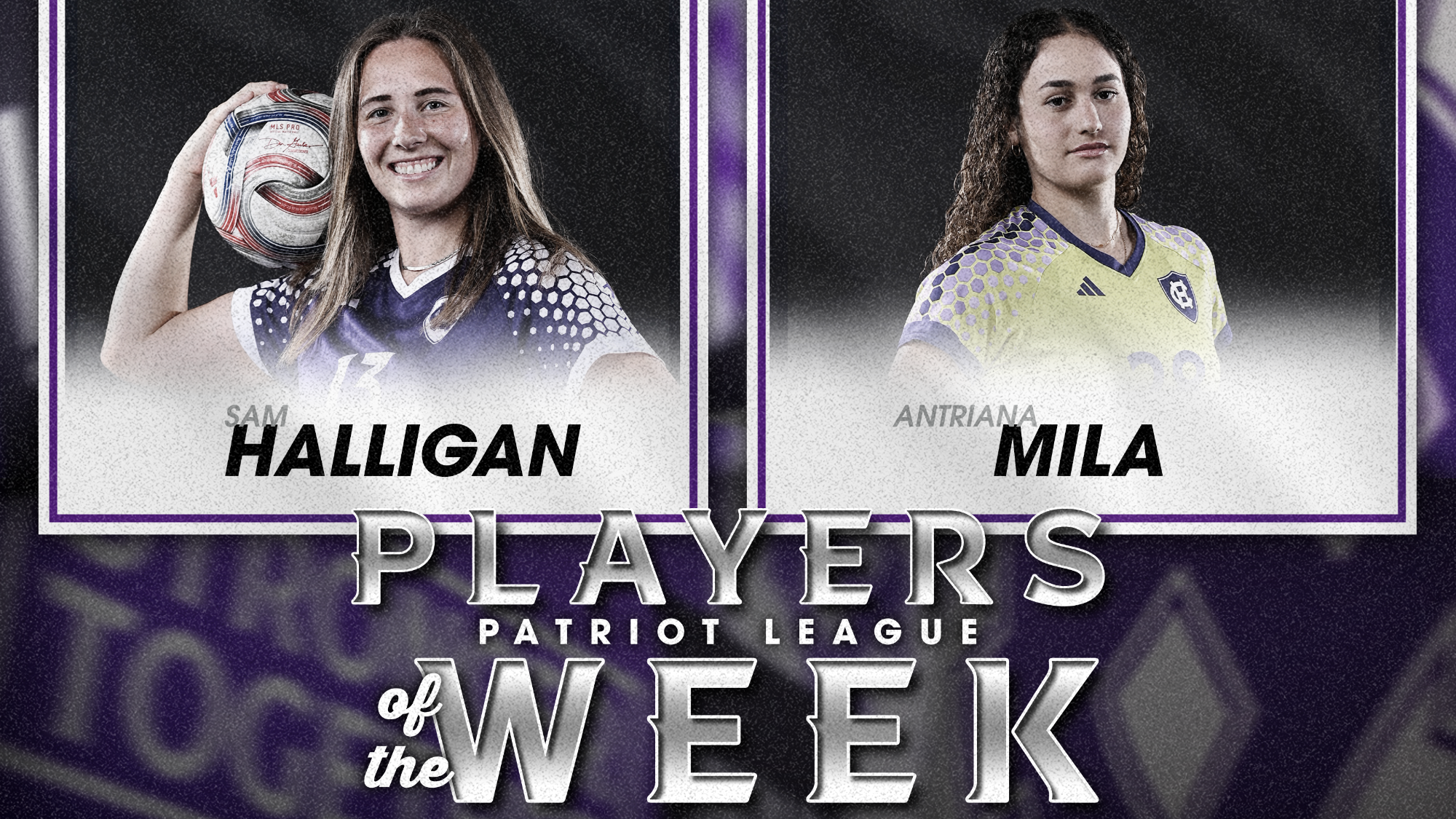 Halligan, Mila Patriot League Weekly Honors Aug. 24 2026