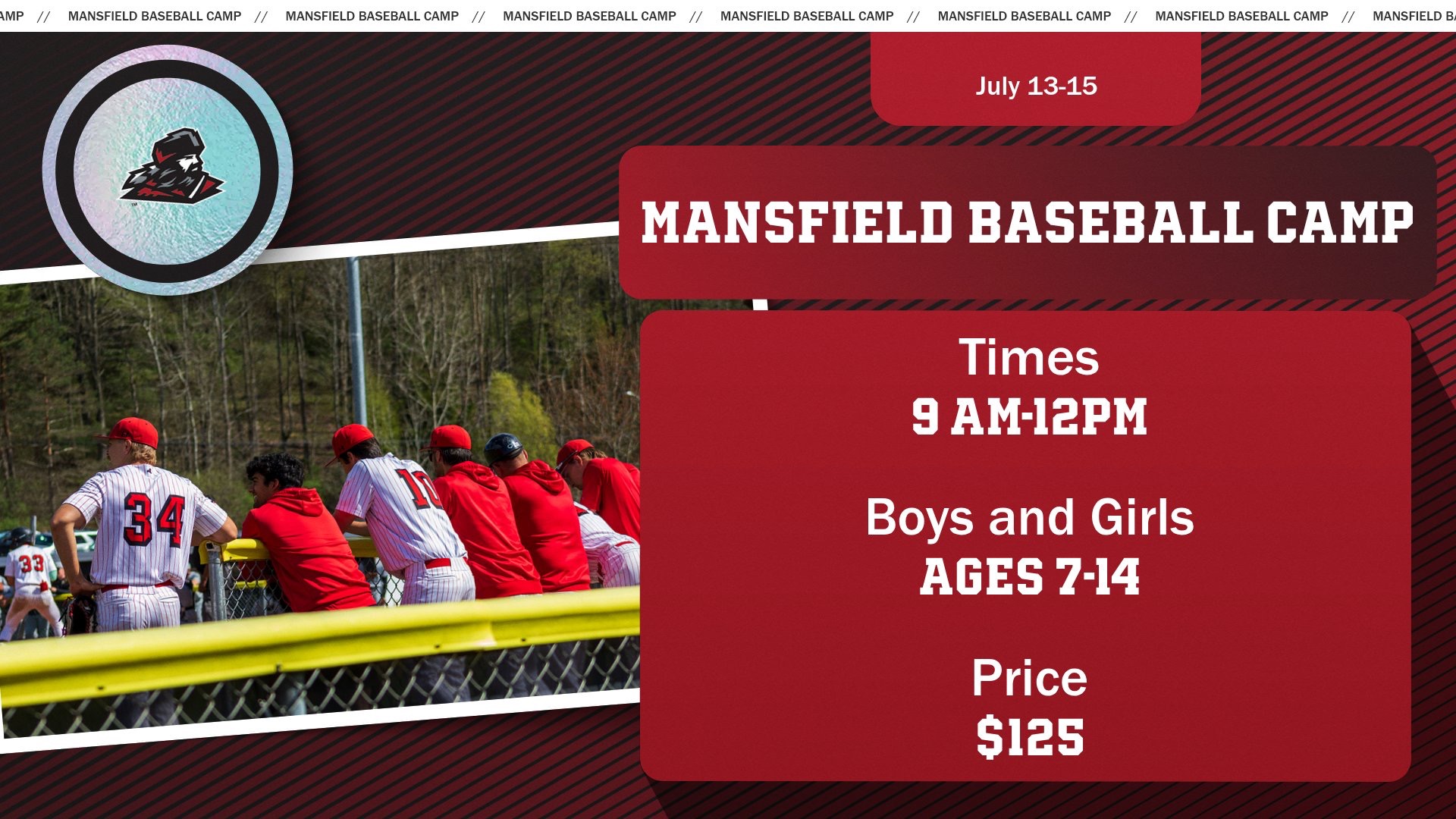 Mansfield Baseball Camp Graphic with white text on red background stating camp details