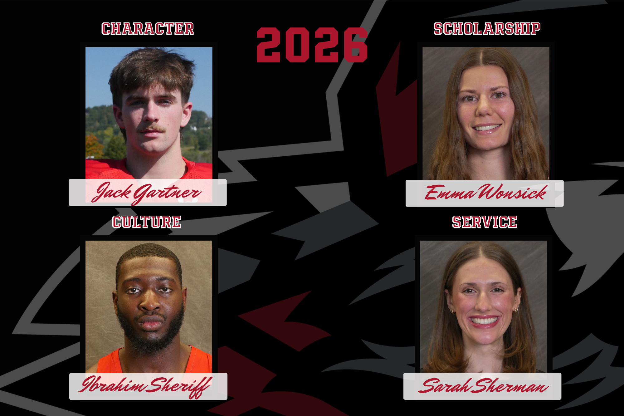 A black graphic with headshots of the 2026 creed award winners Jack Gartner, Emma Wonsick, Ibrahim Sheriff, and Sarah Sherman  