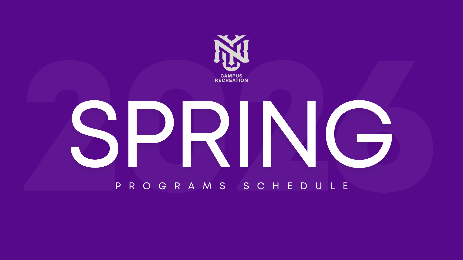 Campus Recreation - Spring 2026 Website Banner