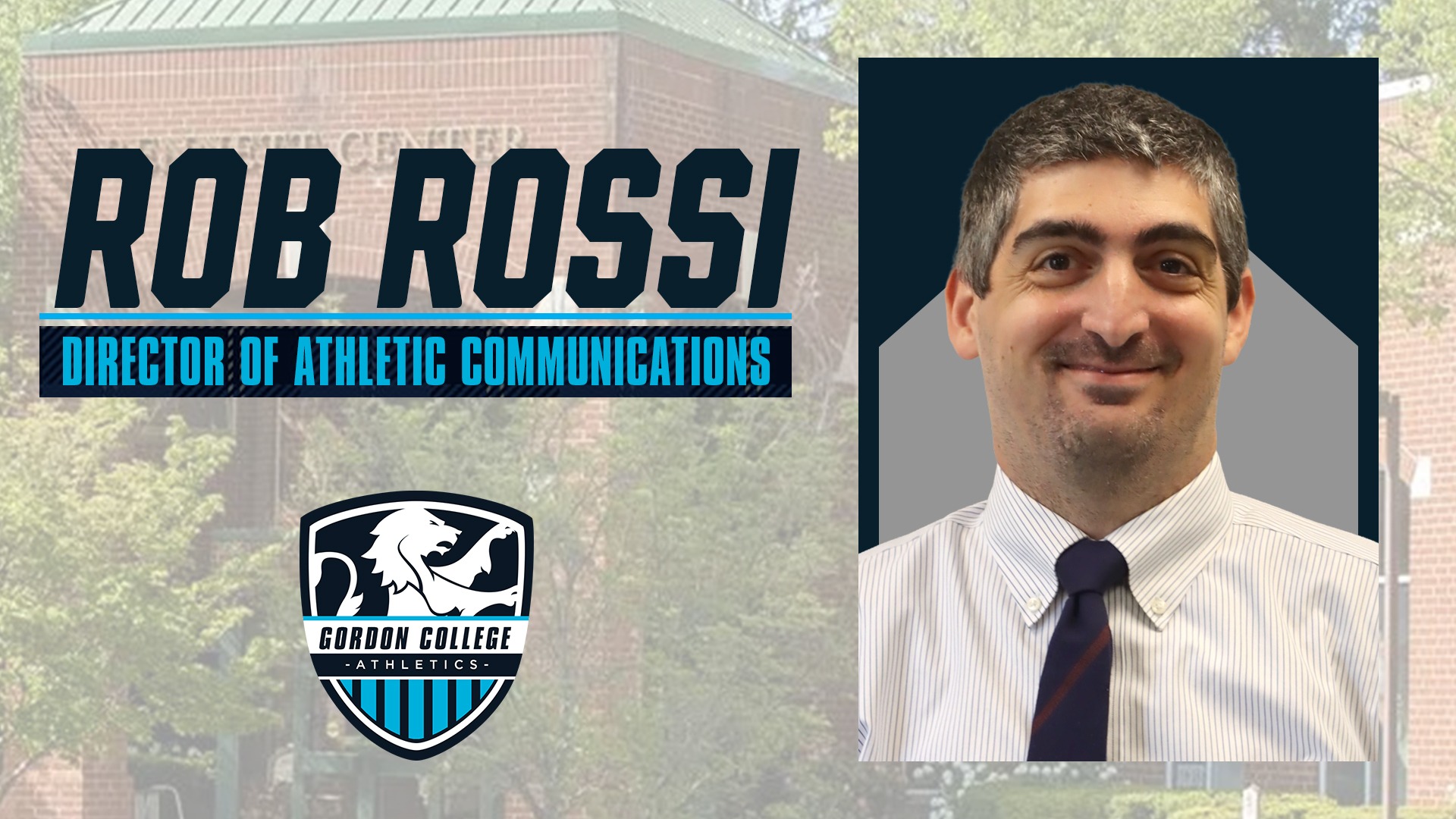Rob Rossi - Director of Athletic Communications