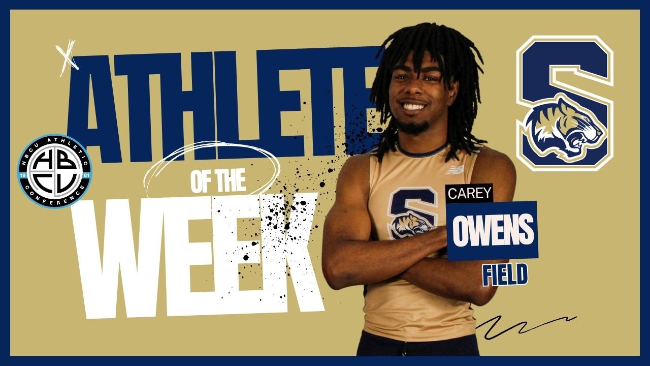 Carey Owens was named the HBCUAC Field Athlete of the Week March 17