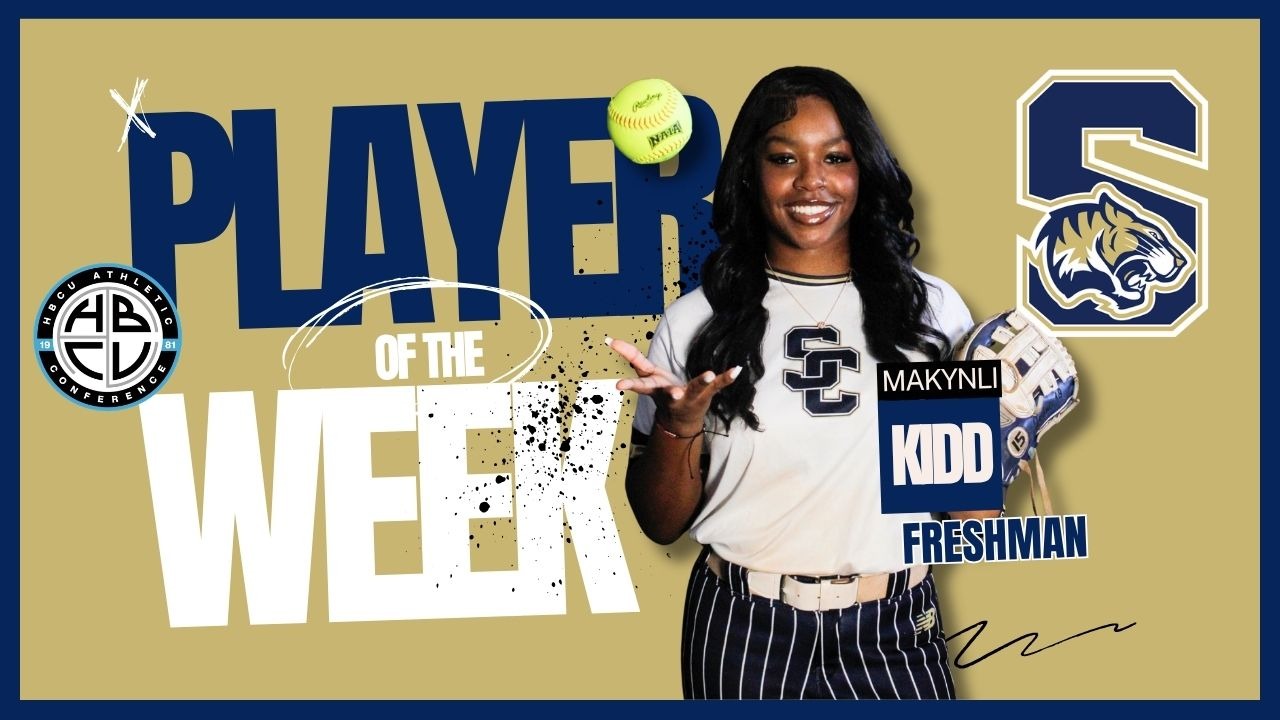 Makyni Kidd was named the HBCUAC Freshman of the Week
