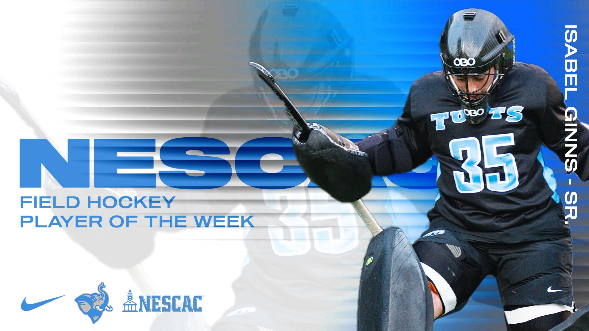 This is the graphic for Isabel Ginns as NESCAC Field Hockey Player of the Week.