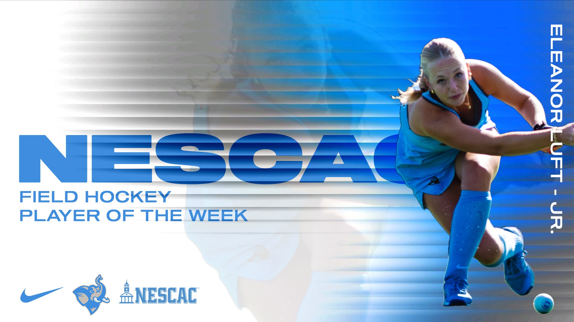 This is the graphic for Eleanor Luft winning NESCAC Player of the Week.