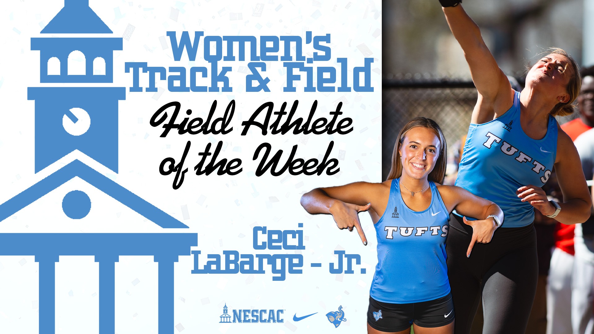 This is the graphic for Ceci LaBarge's NESCAC Field Athlete of the Week honor.