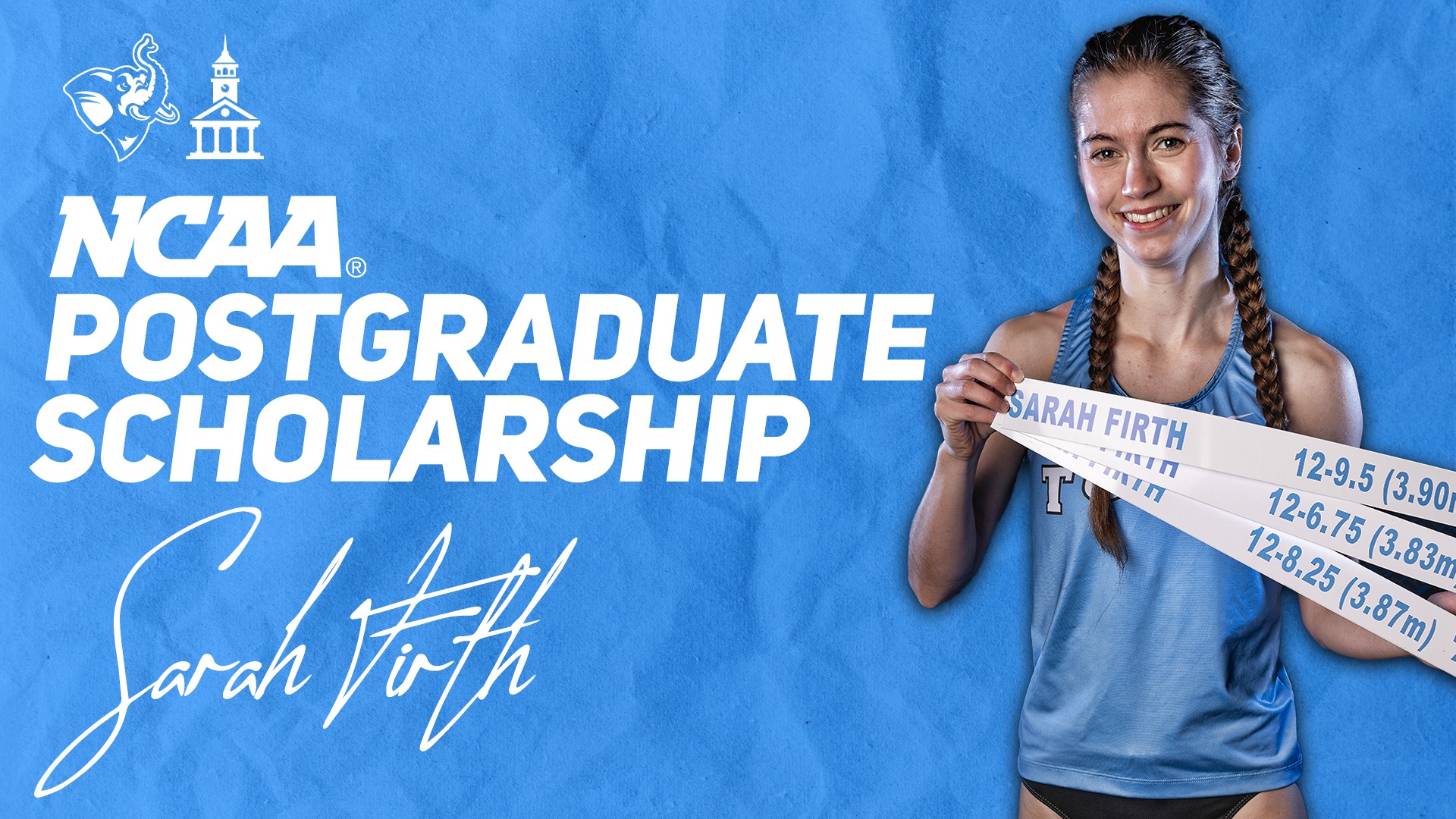 This is the graphic for Tufts' Sarah Firth earning an NCAA Postgraduate Scholarship.