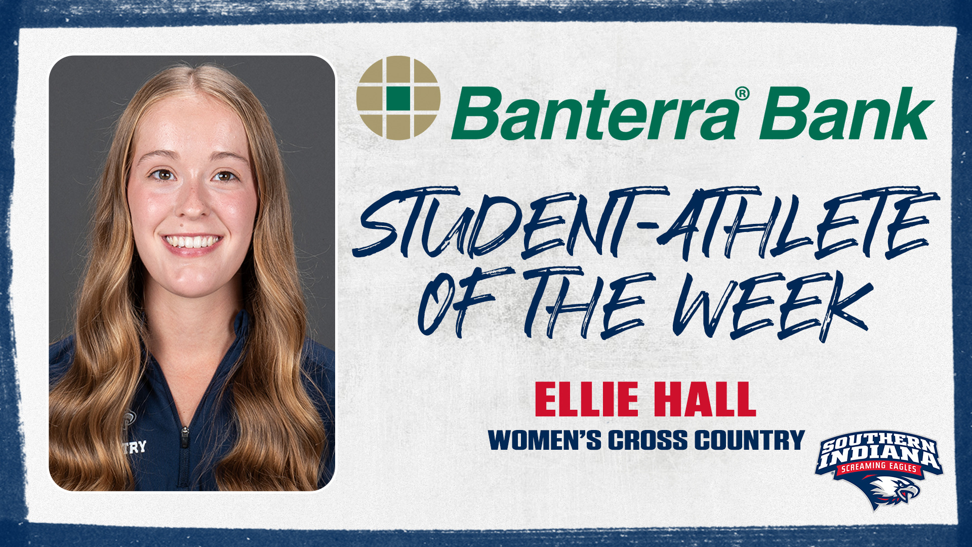Ellie Hall Banterra Bank Student Athlete of the Week Graphic featuring a head shot of Ellie Hall