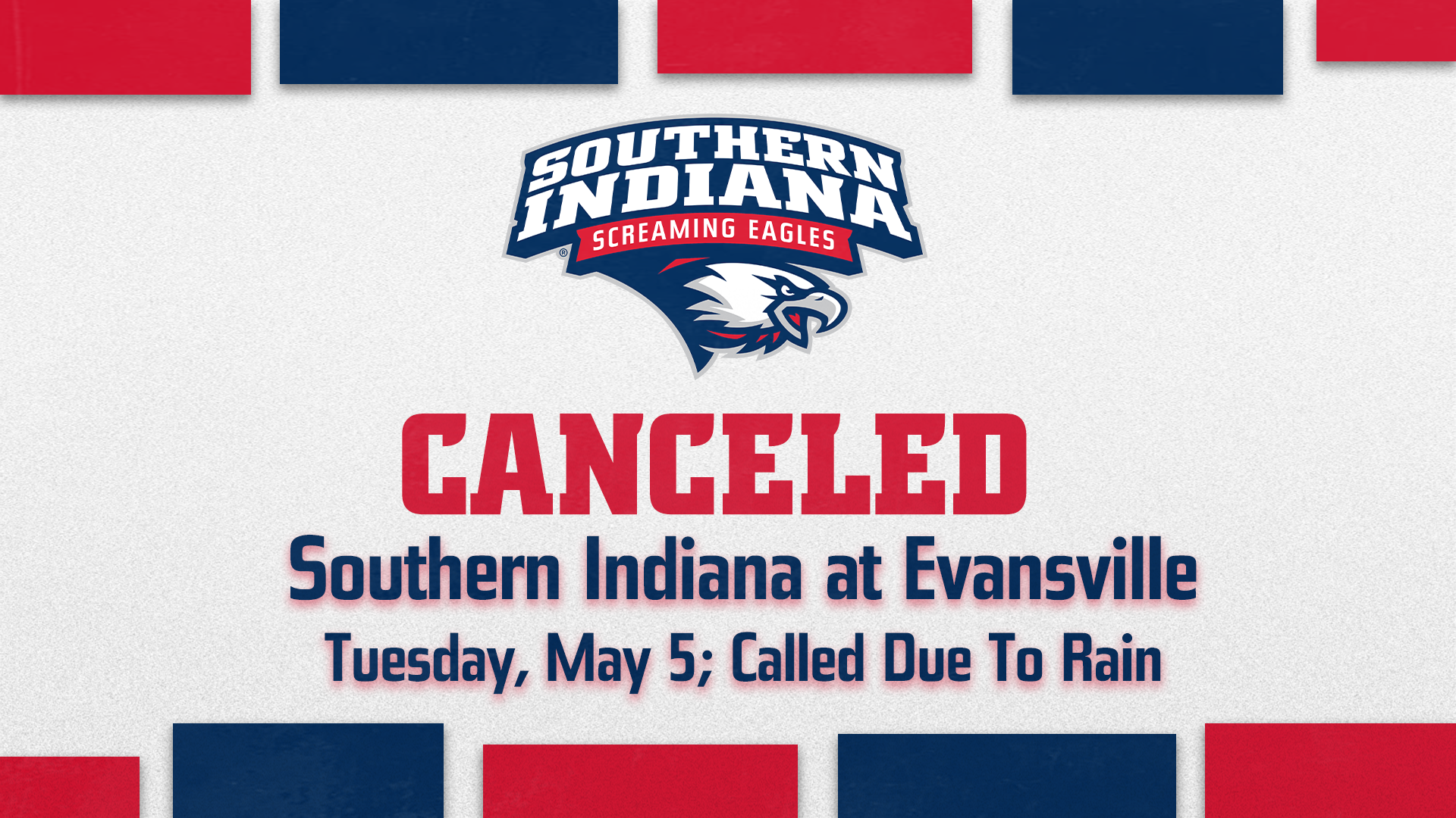 BB-Graphic to announce the cancelation of the USI-UE Baseball game. 