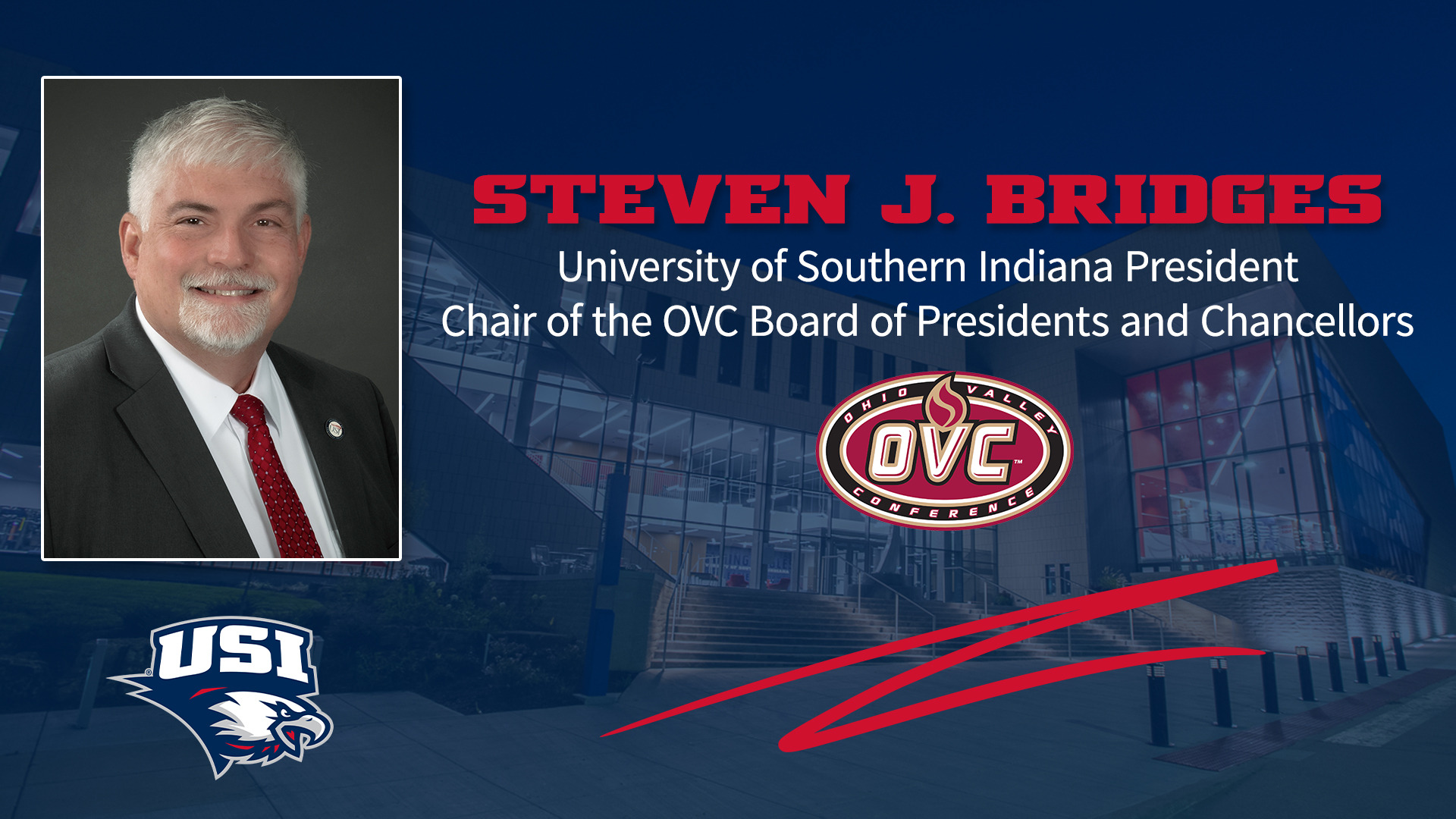 President Steven J. Bridges OVC Chair of Presidents Graphic