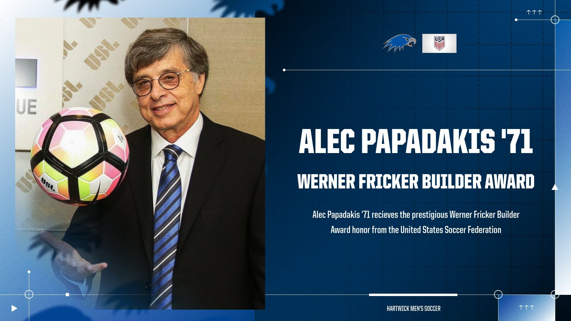 Alec Papadakis '71 - Werner Fricker Builder Award Graphic