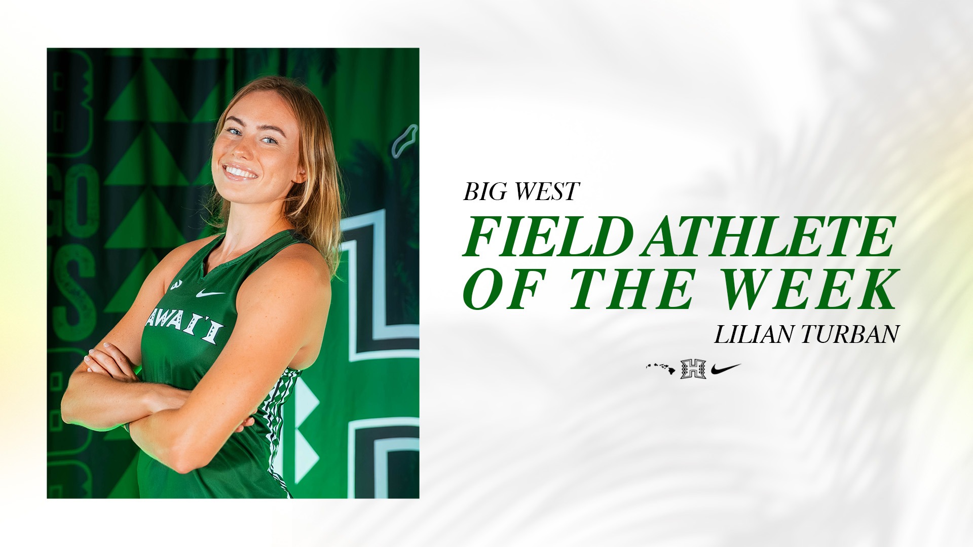 Lilian Turban Big West Field AOTW