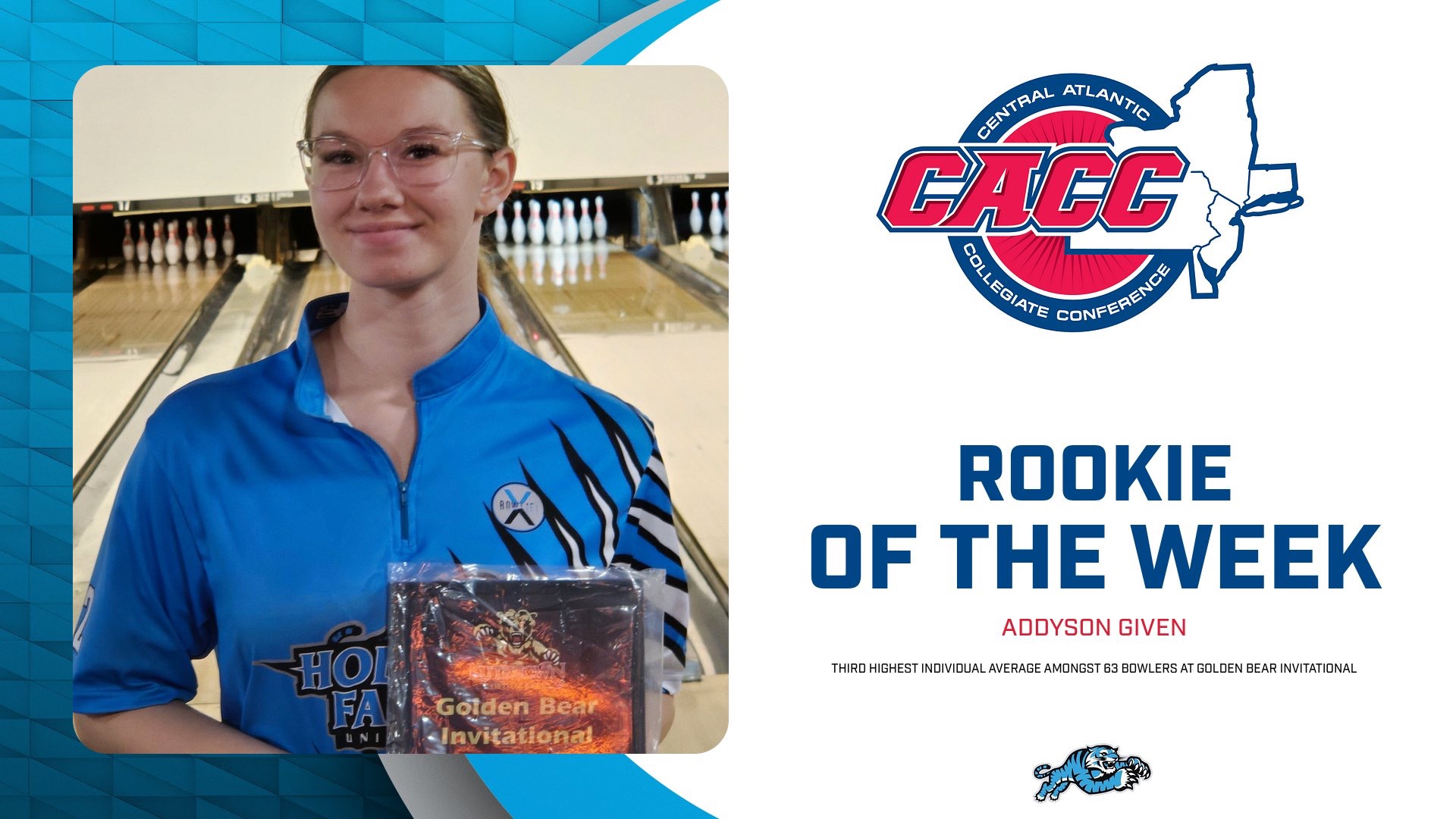 A graphic for HFU's Addyson Given being namedCACC Bowling Rookie of the Week, featuring a picture of her holding up an All-Tournament plaque